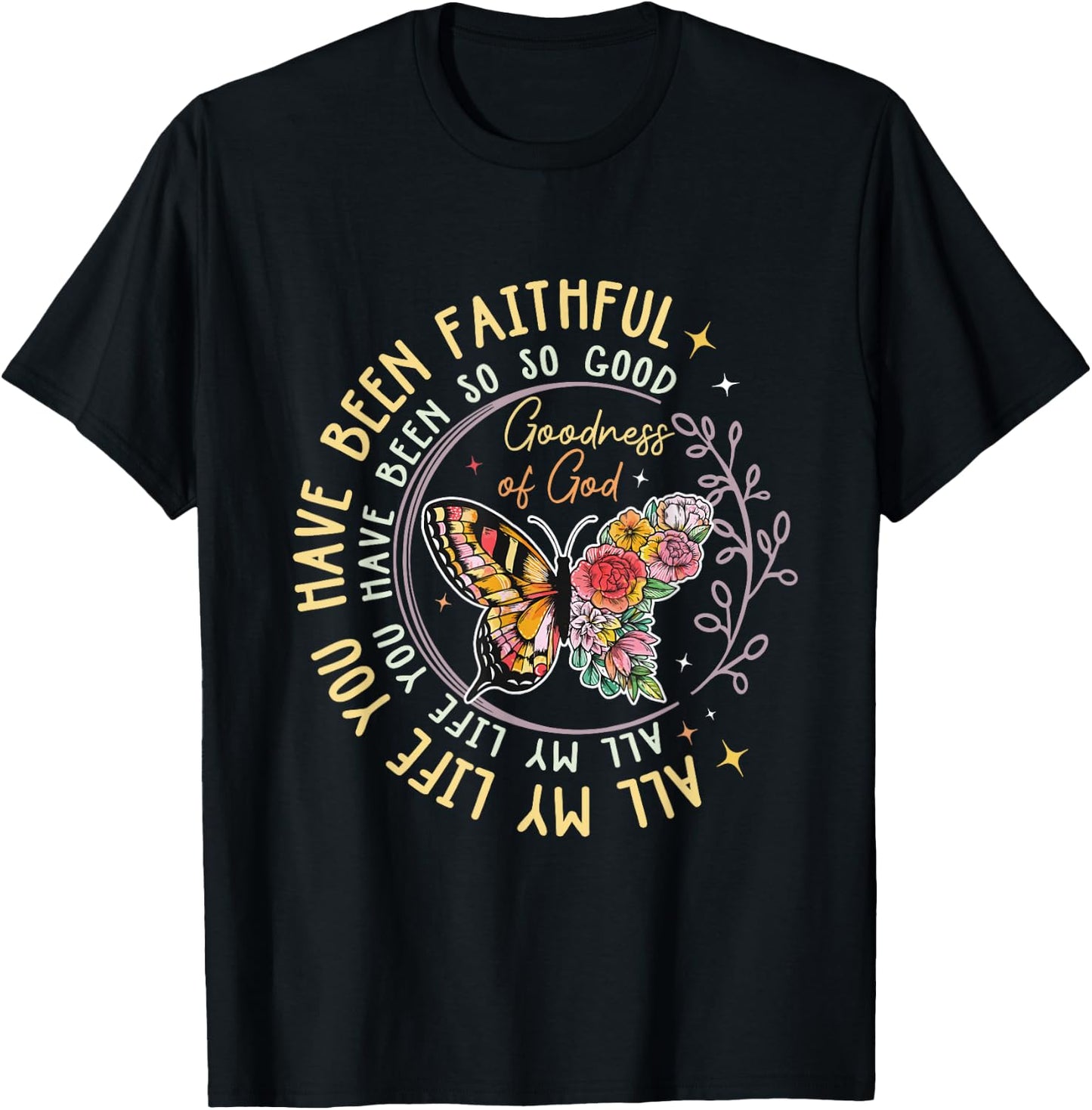 Goodness Of God Religious Bible Verse Jesus Gift T-Shirt - T-Shirt | Black