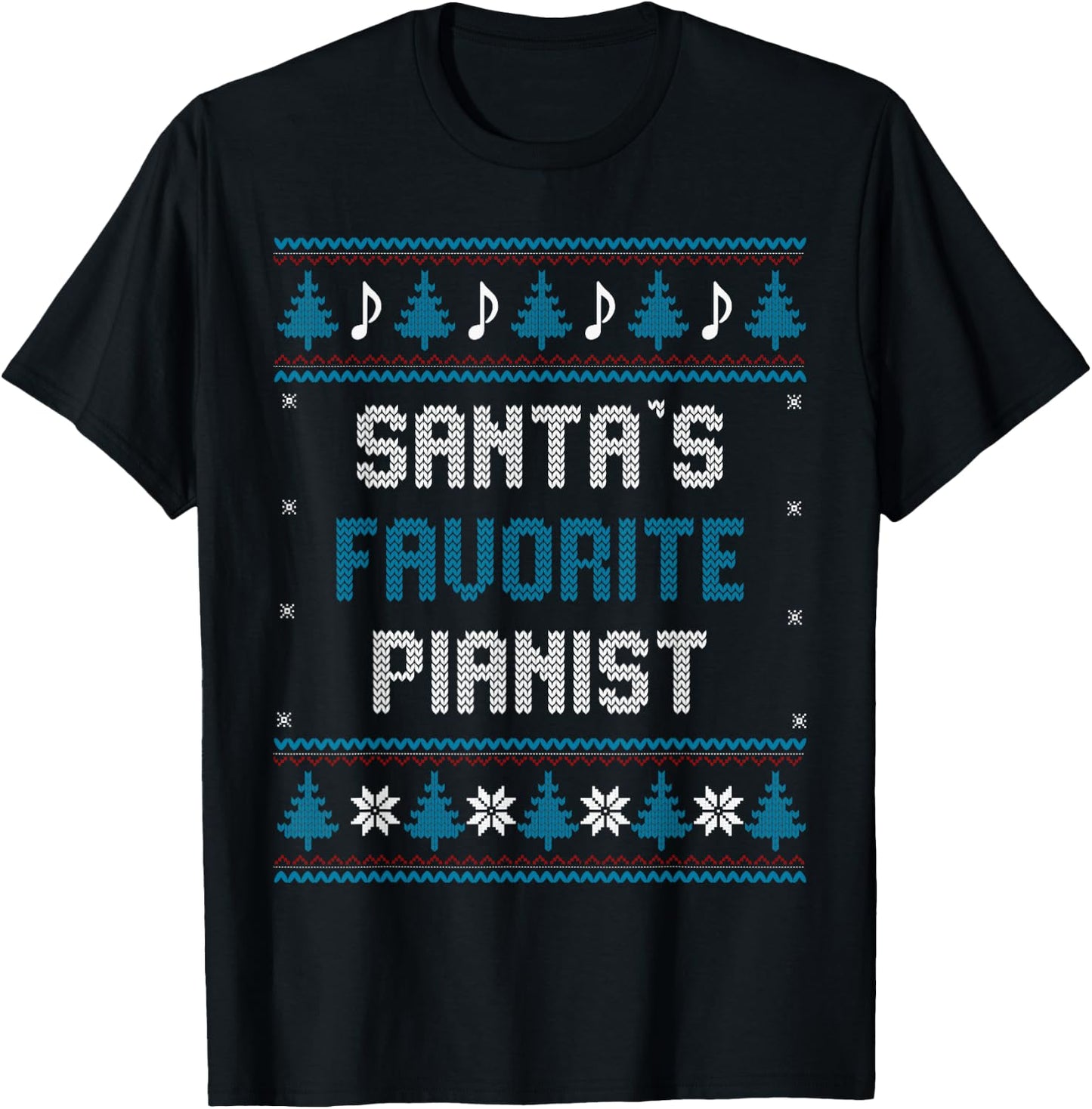 Santas Favorite Pianist Christmas piano Funny Gift Pajama T-Shirt - T-Shirt | Black