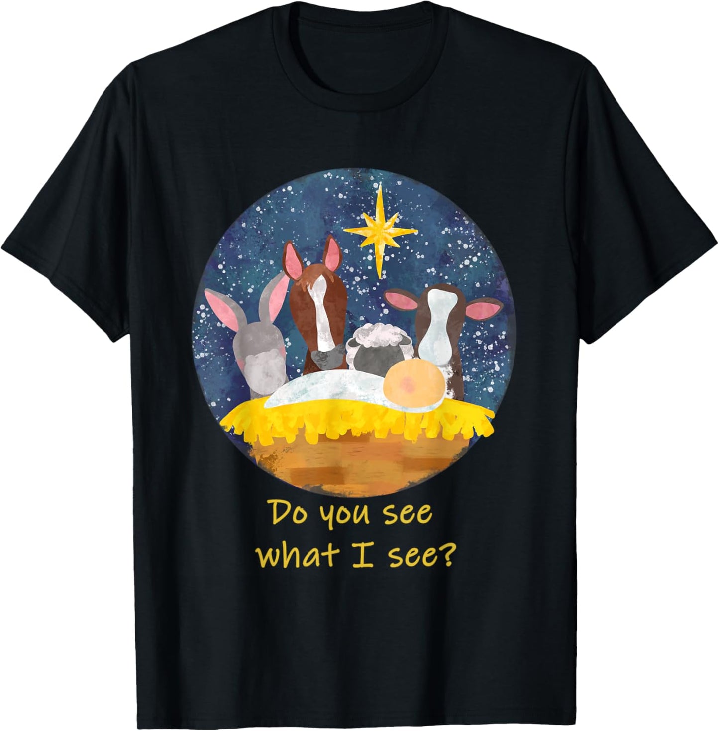 Nativity Animals Do You See What I see - First Christmas T-Shirt - T-Shirt | Black