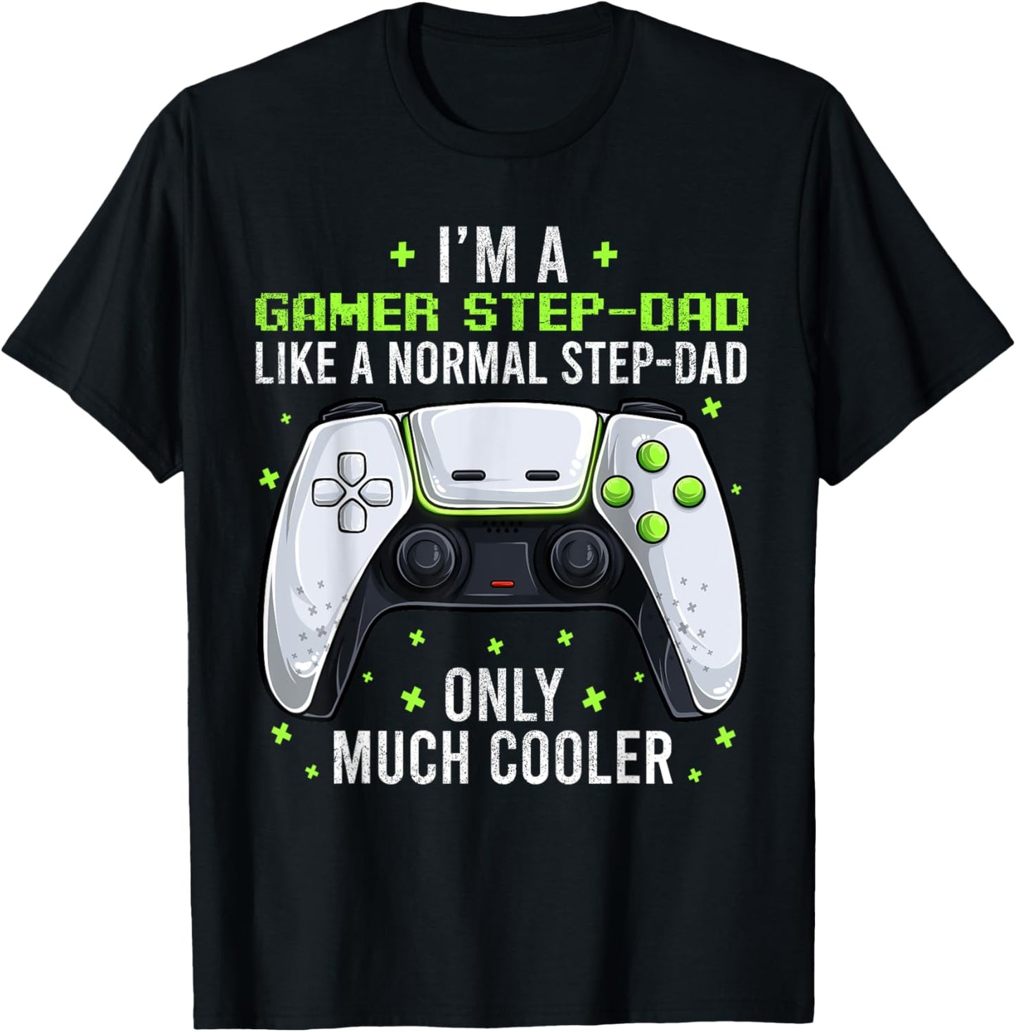 Gamer Step-dad Gaming Shirt Fathers Day Video Game Bonus Dad T-Shirt - T-Shirt | Black