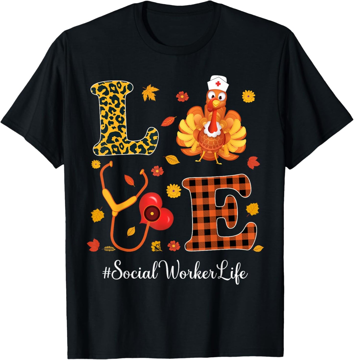 Love Social Worker Life Thanksgiving Autumn Fall Season T-Shirt - T-Shirt | Black