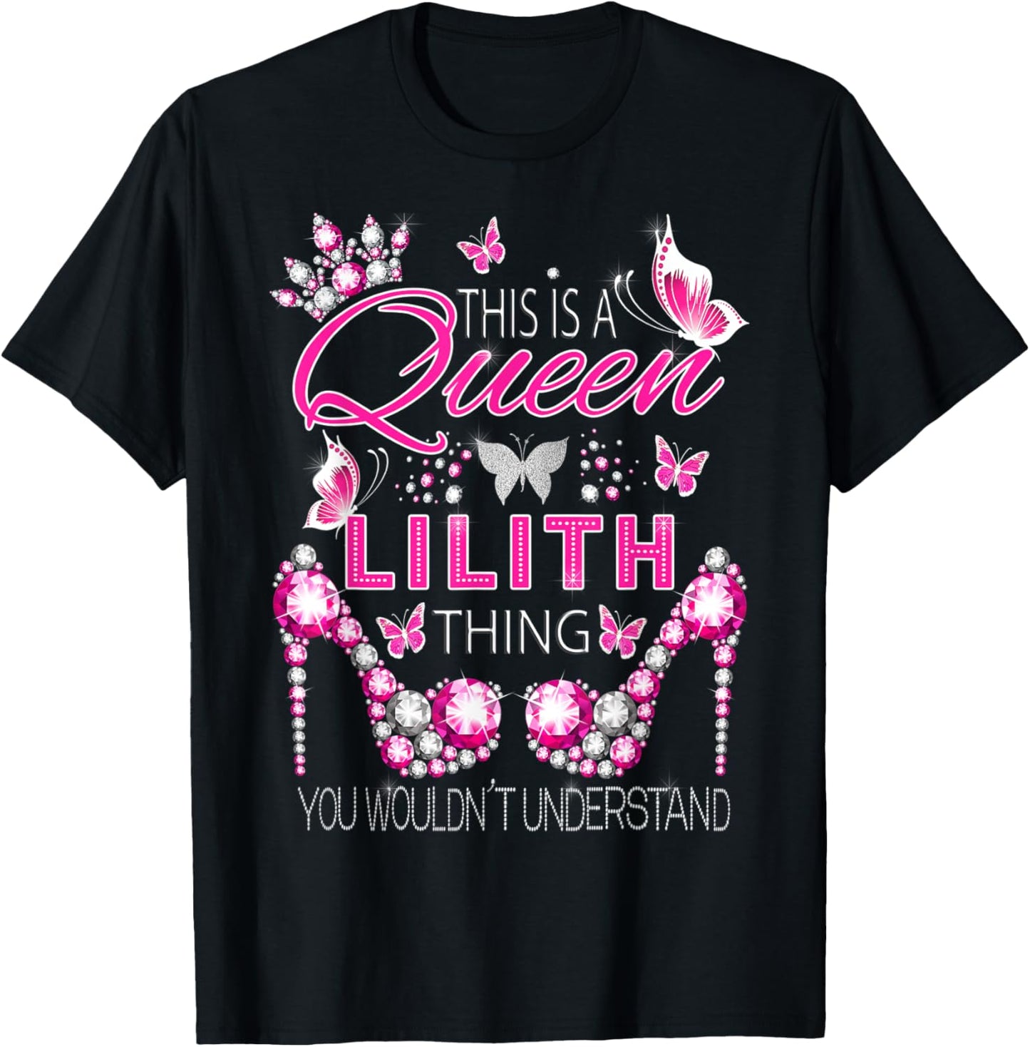 This is a queen Lilith thing personalized name birthday T-Shirt - T-Shirt | Black