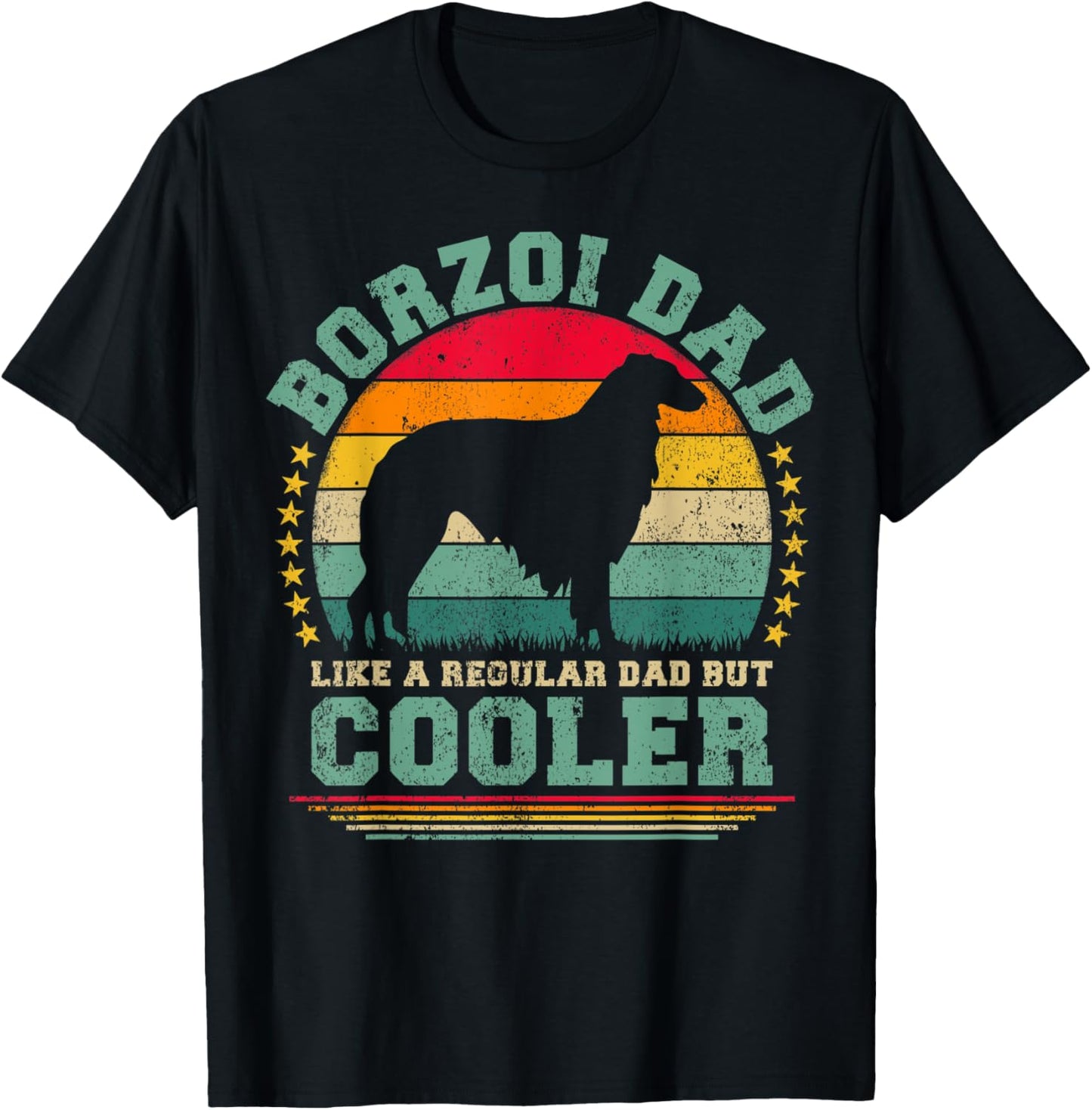 Borzoi Dad Like A Regular Dad But Cooler Father's Day T-Shirt - T-Shirt | Black