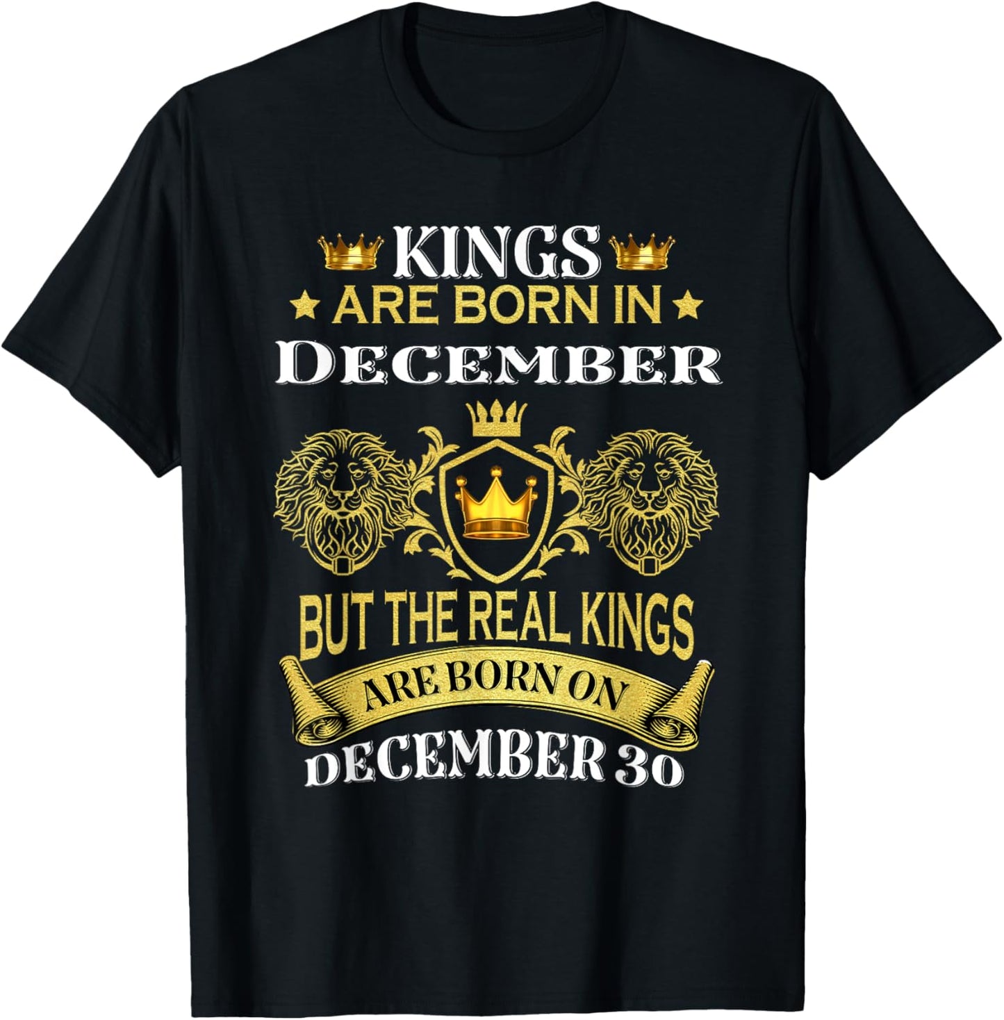 Kings Are Born On December 30th Birthday Men Boy Kid T-Shirt - T-Shirt | Black