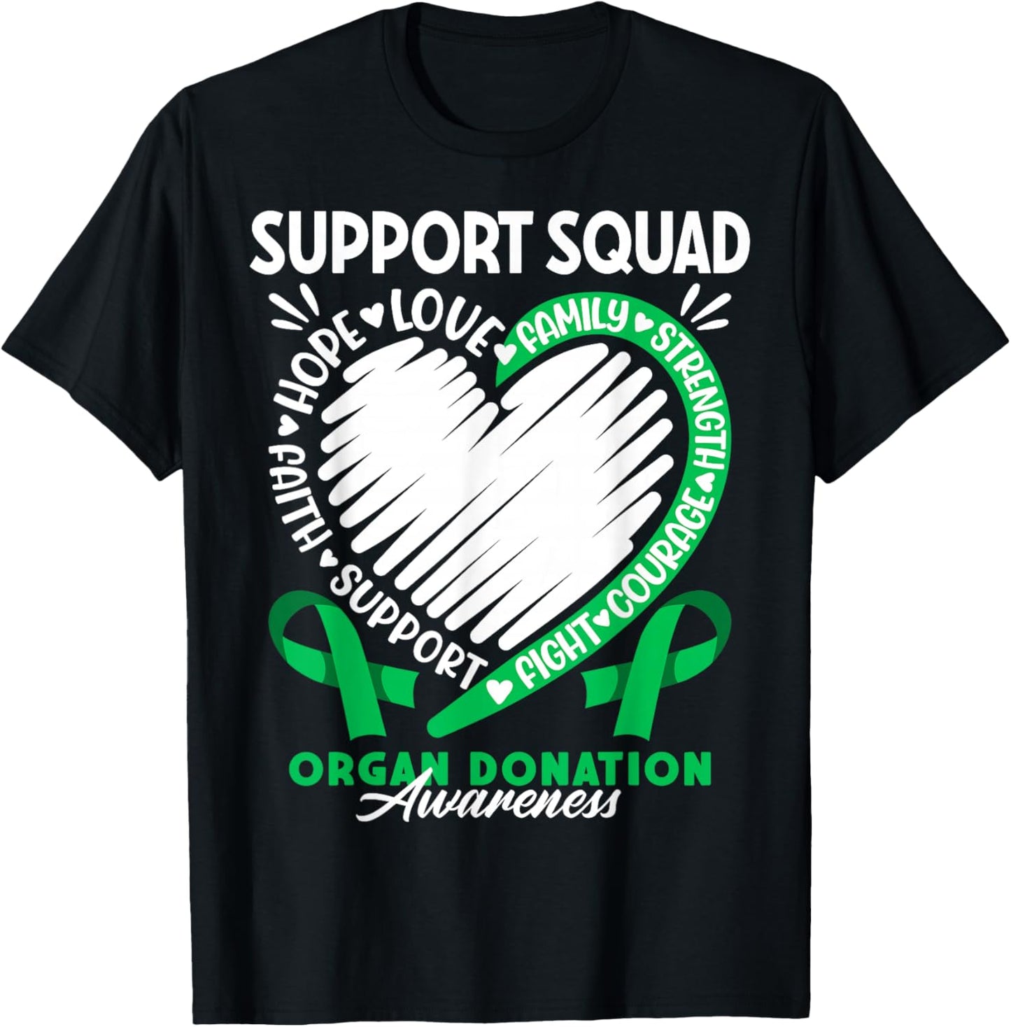 Support Awareness Squad I Transplant Survivor Organ Donation T-Shirt - T-Shirt | Black
