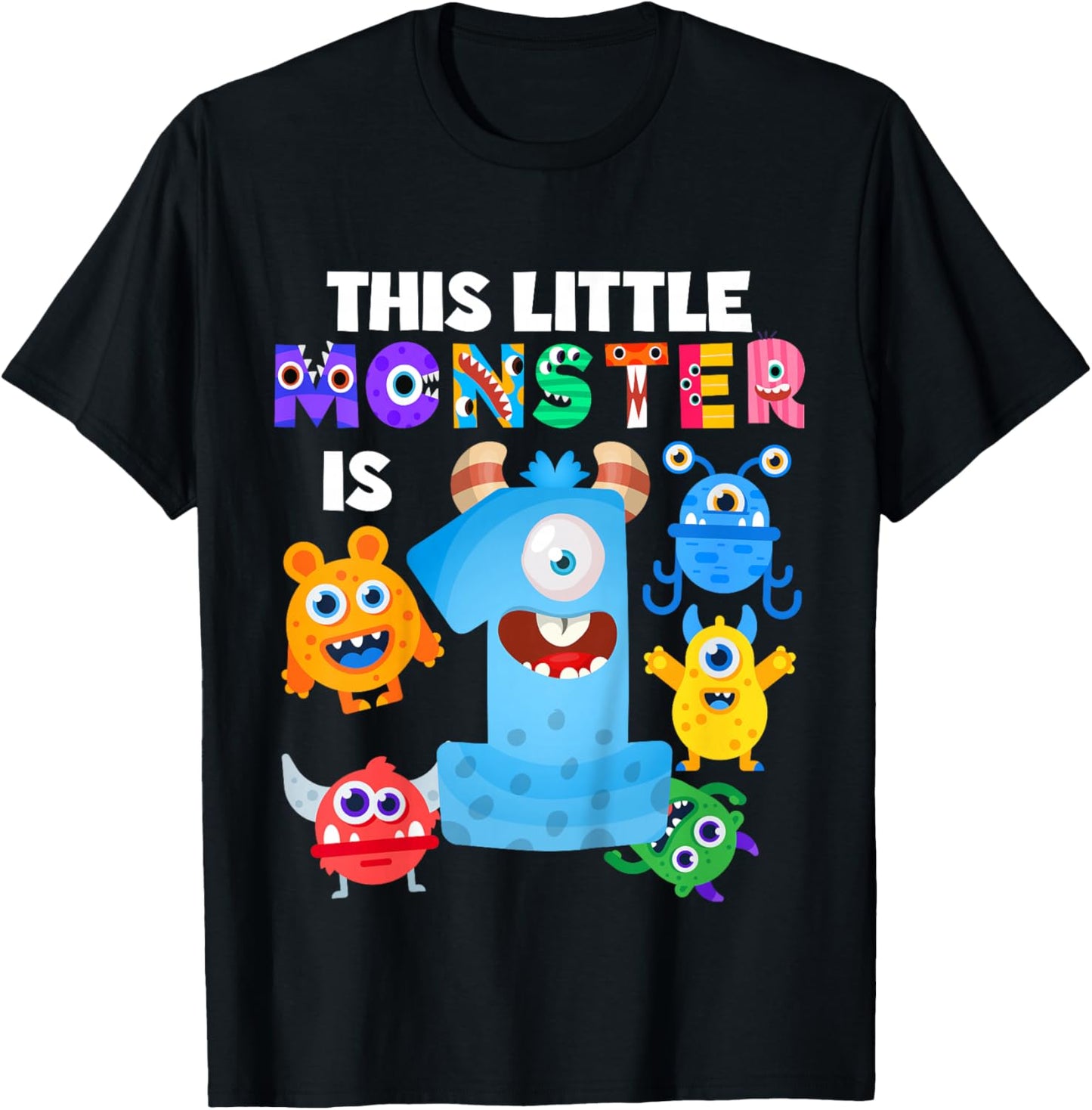 This Little Monster is 1 One Year 1st Birthday Party Aliens T-Shirt - T-Shirt | Black