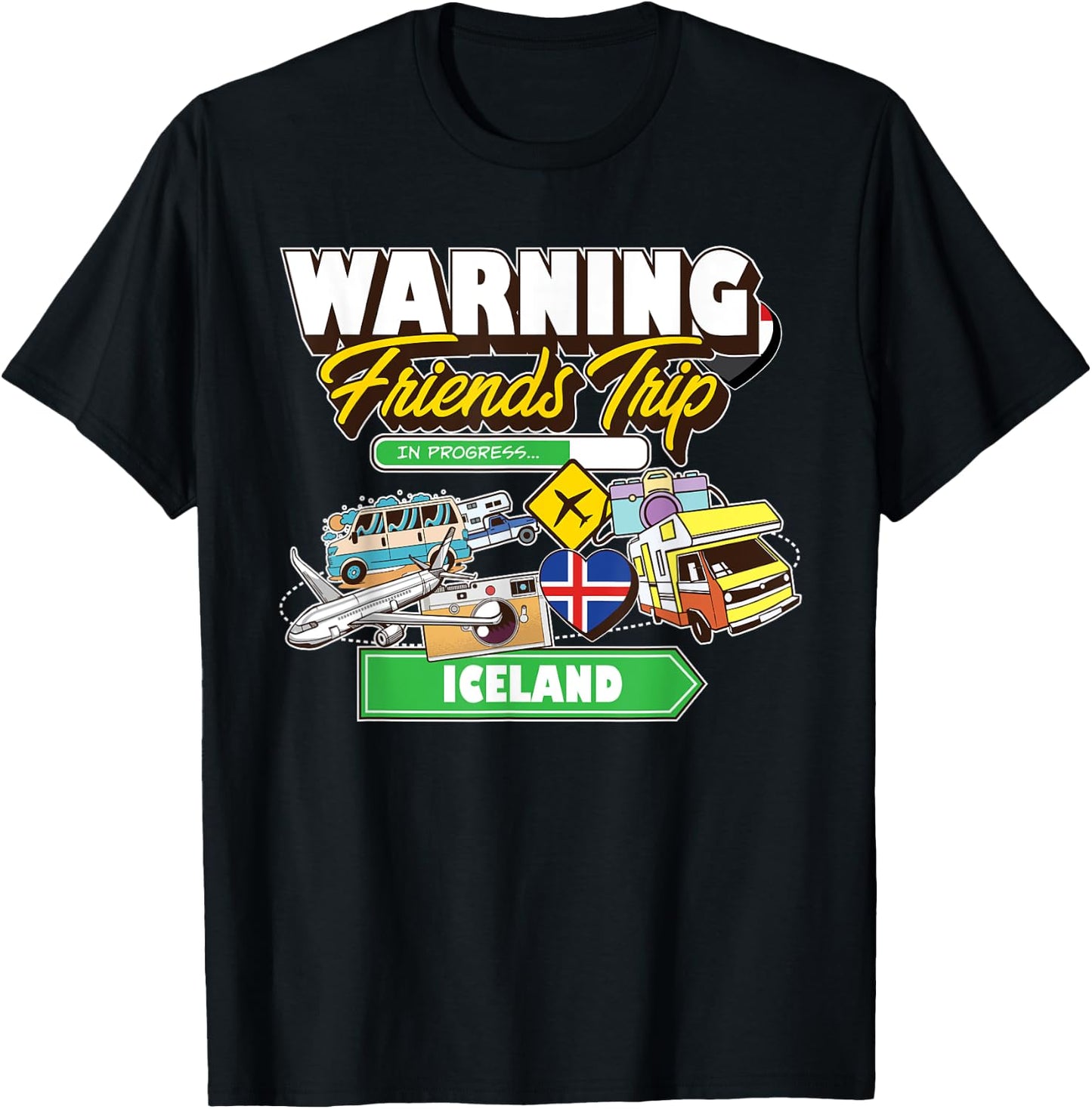 Warning Friends Trip in Progress Iceland Travel Matching T-Shirt - T-Shirt | Black