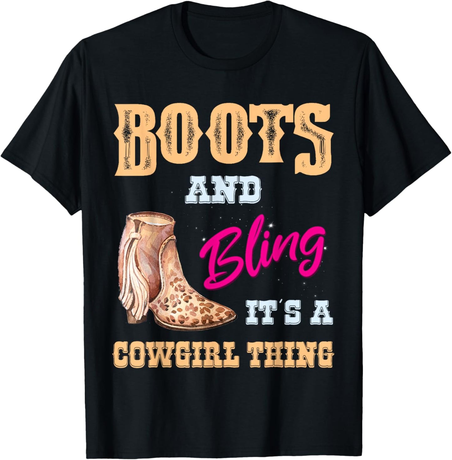 Girls Leopard Boots Bling its a Cowgirl Thing Cute Cowgirl T-Shirt - T-Shirt | Black