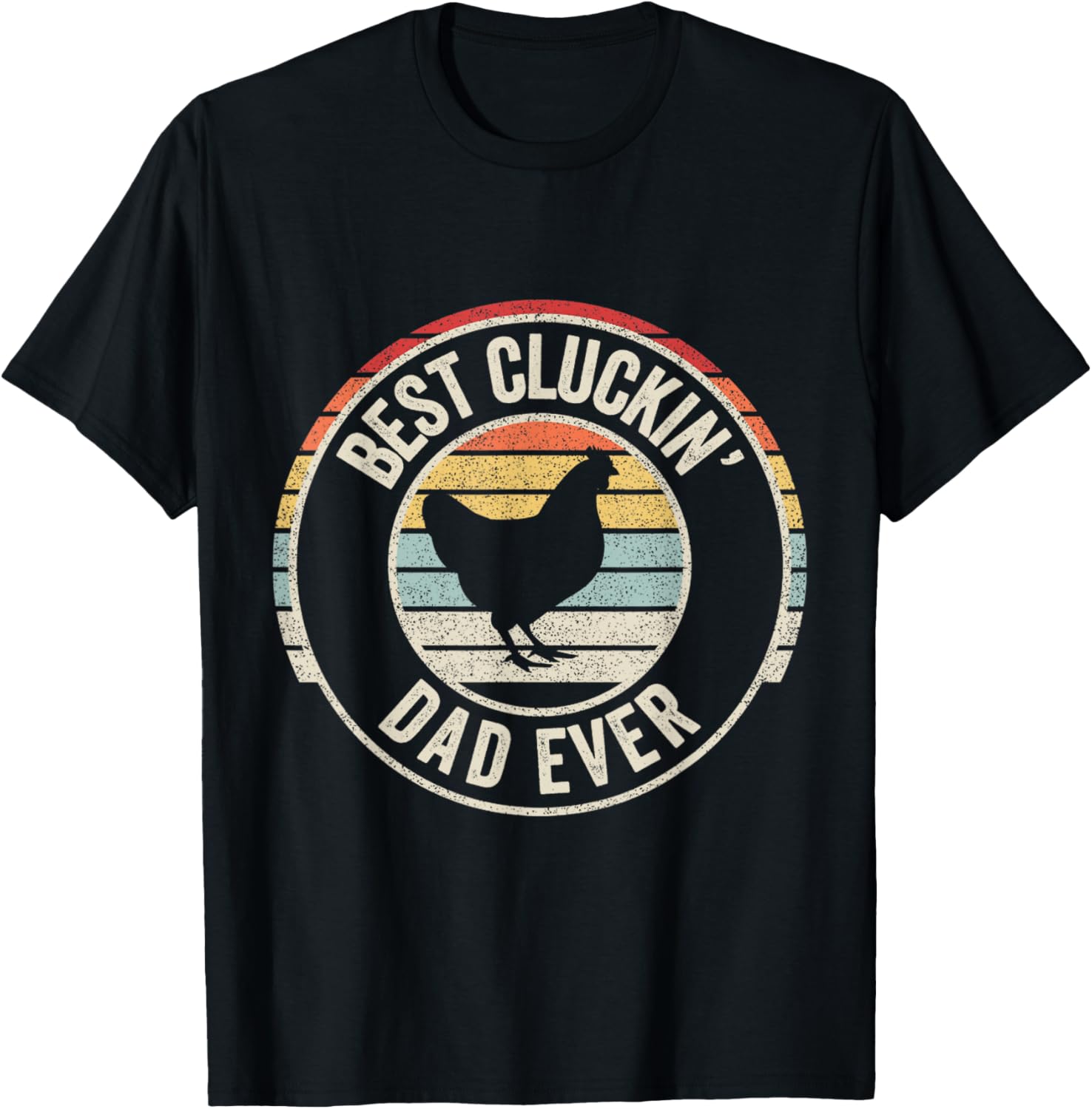 Retro Vintage Best Cluckin' Dad Ever Chicken Farm T-Shirt - T-Shirt | Black