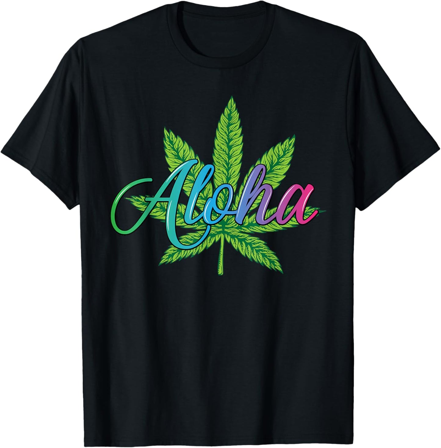 Aloha Hawaii Marijuana Leaf from the island - Aloha Spirit T-Shirt - T-Shirt | Black
