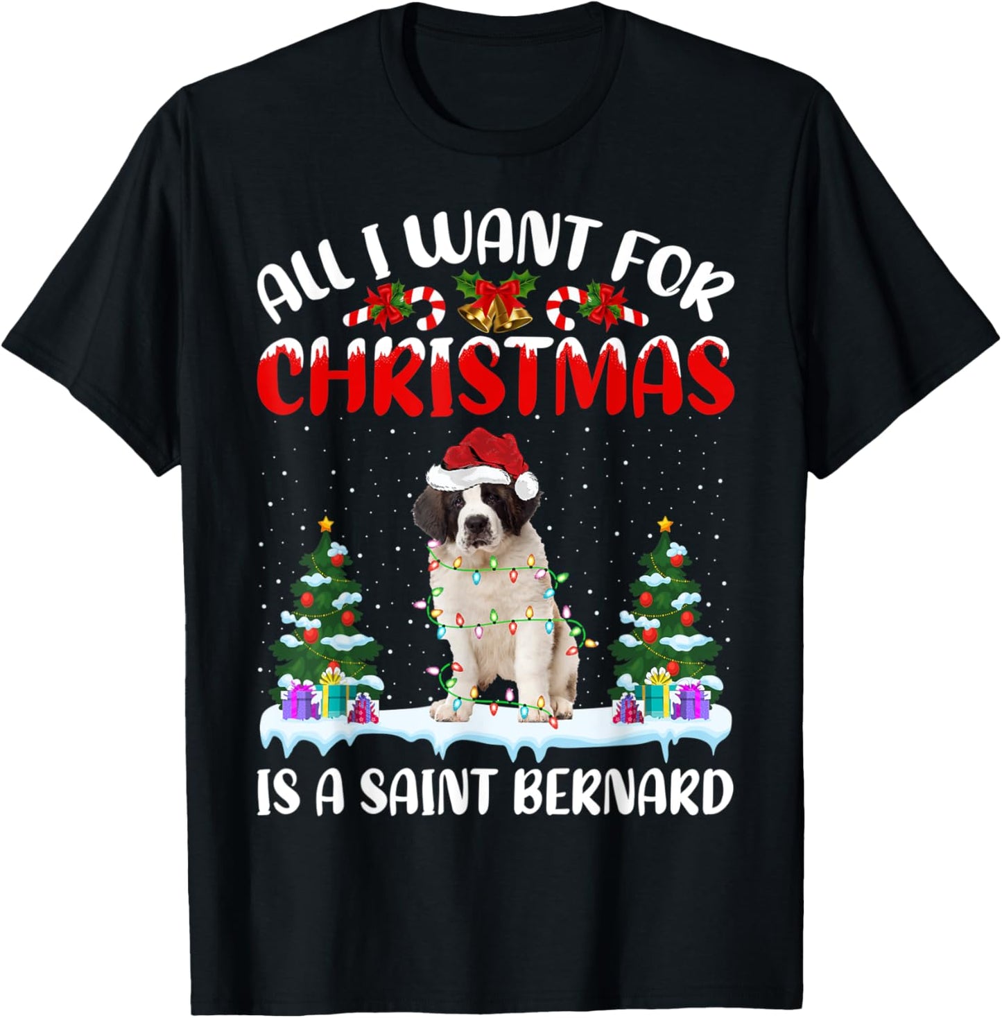 Funny Santa Hat All I Want For Christmas Is A Saint Bernard T-Shirt - T-Shirt | Black