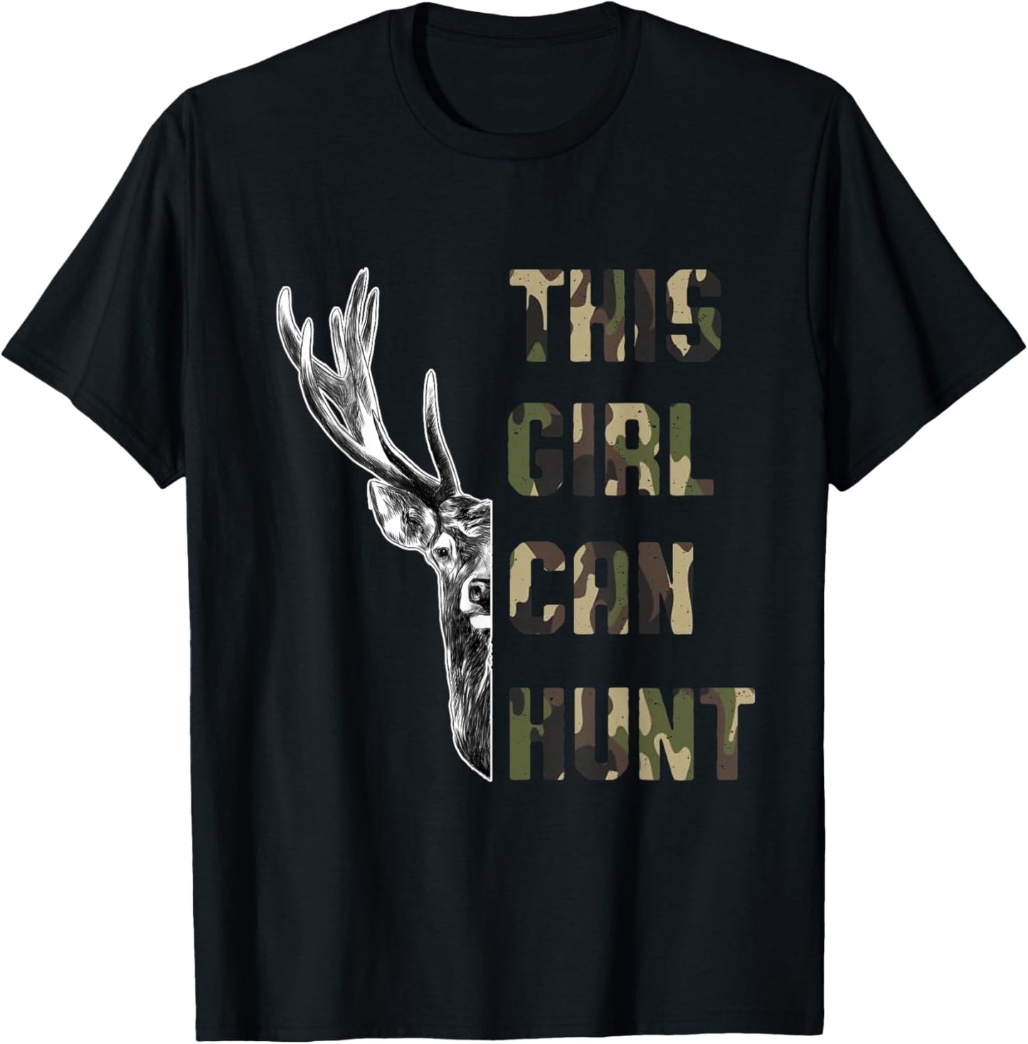 This Girl Can Hunt Hunting Girl Deer Hunter T-Shirt - T-Shirt | Black