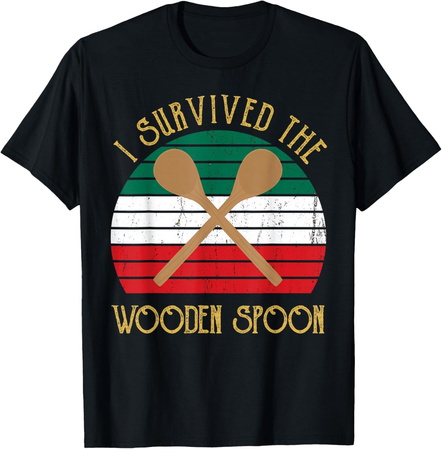 I Survived The Wooden Spoon Survivor Funny Italian Saying T-Shirt - T-Shirt | Black
