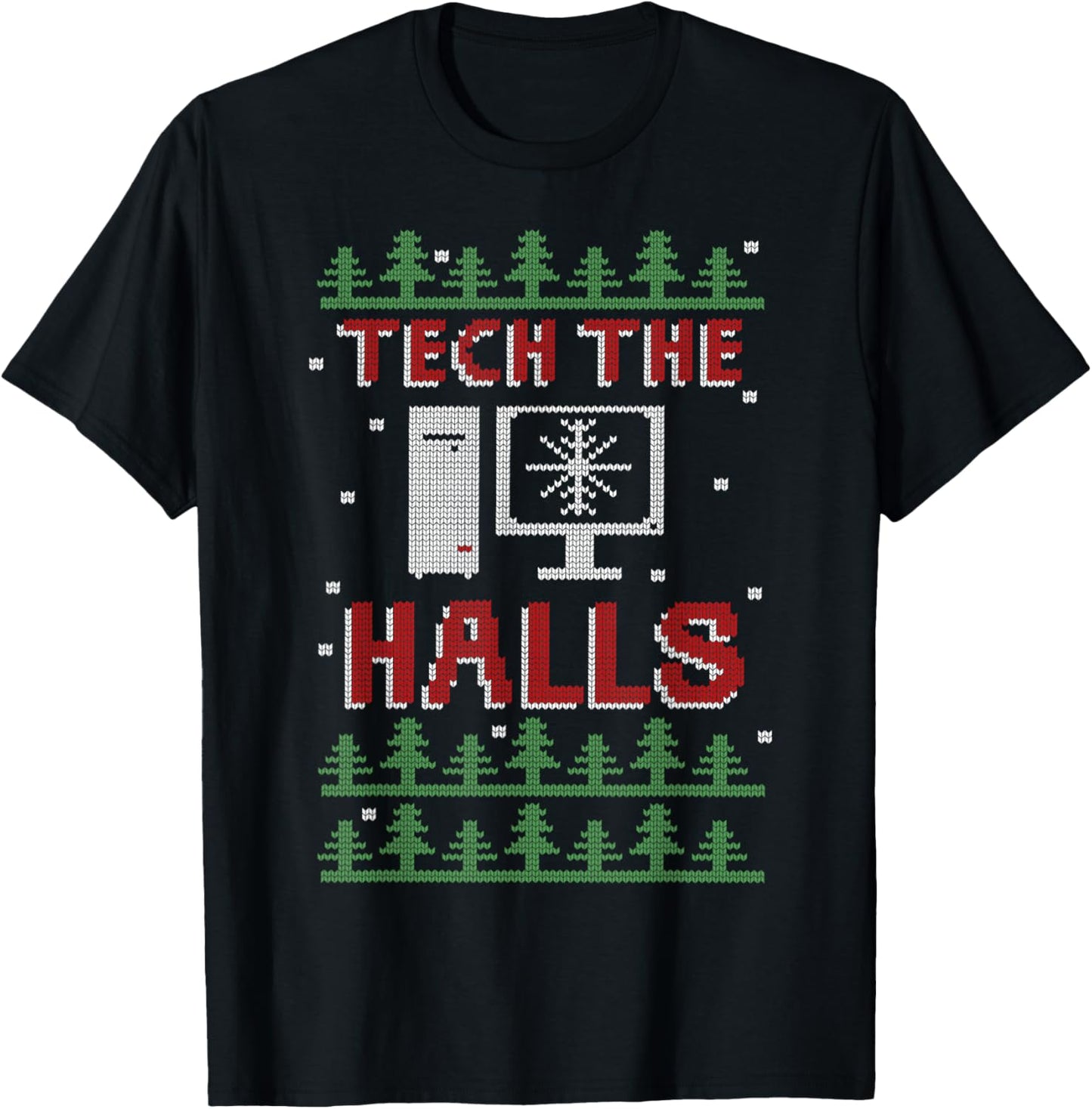 Tech The Halls Ugly Computer Geek Festive Christmas T-Shirt - T-Shirt | Black