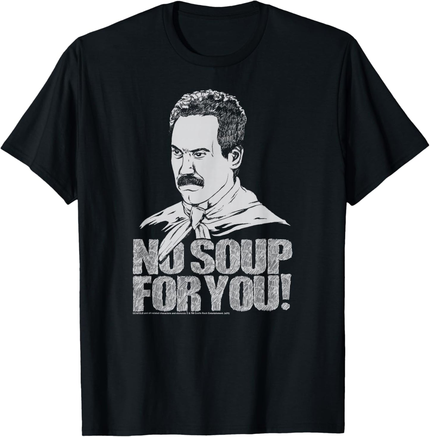 Seinfeld No Soup For You Portrait Retro 90's TV Sitcom T-Shirt - T-Shirt | Black