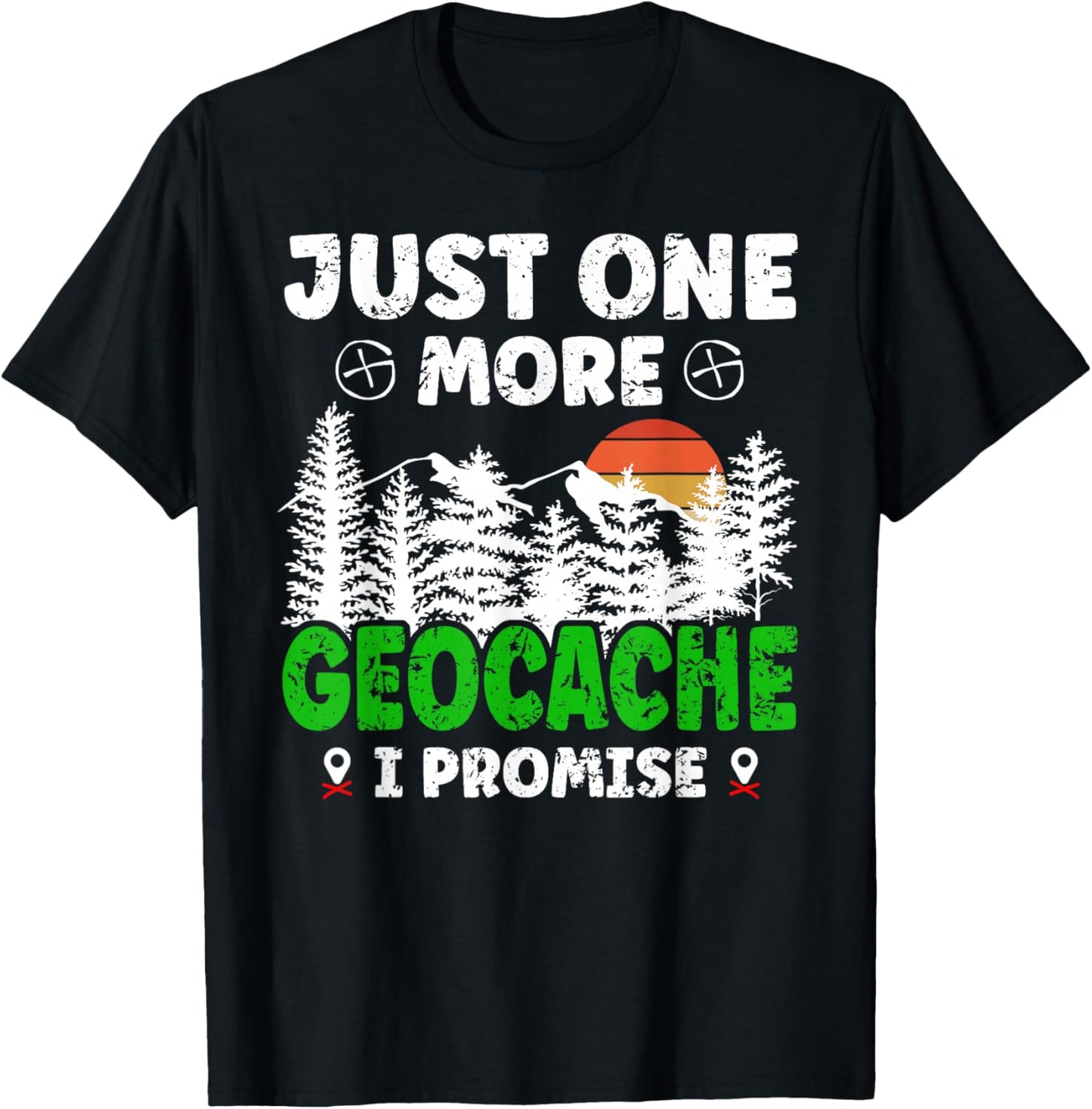 Just one More Geocache Geocacher Geocaching Fans Small T-Shirt - T-Shirt | Black