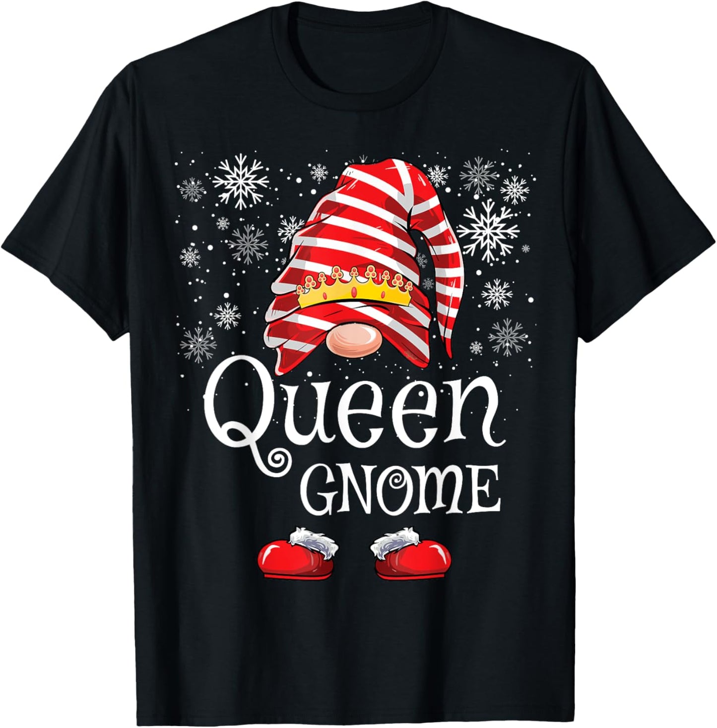 Queen Gnome Matching Family Gnomes Funny Christmas T-Shirt - T-Shirt | Black