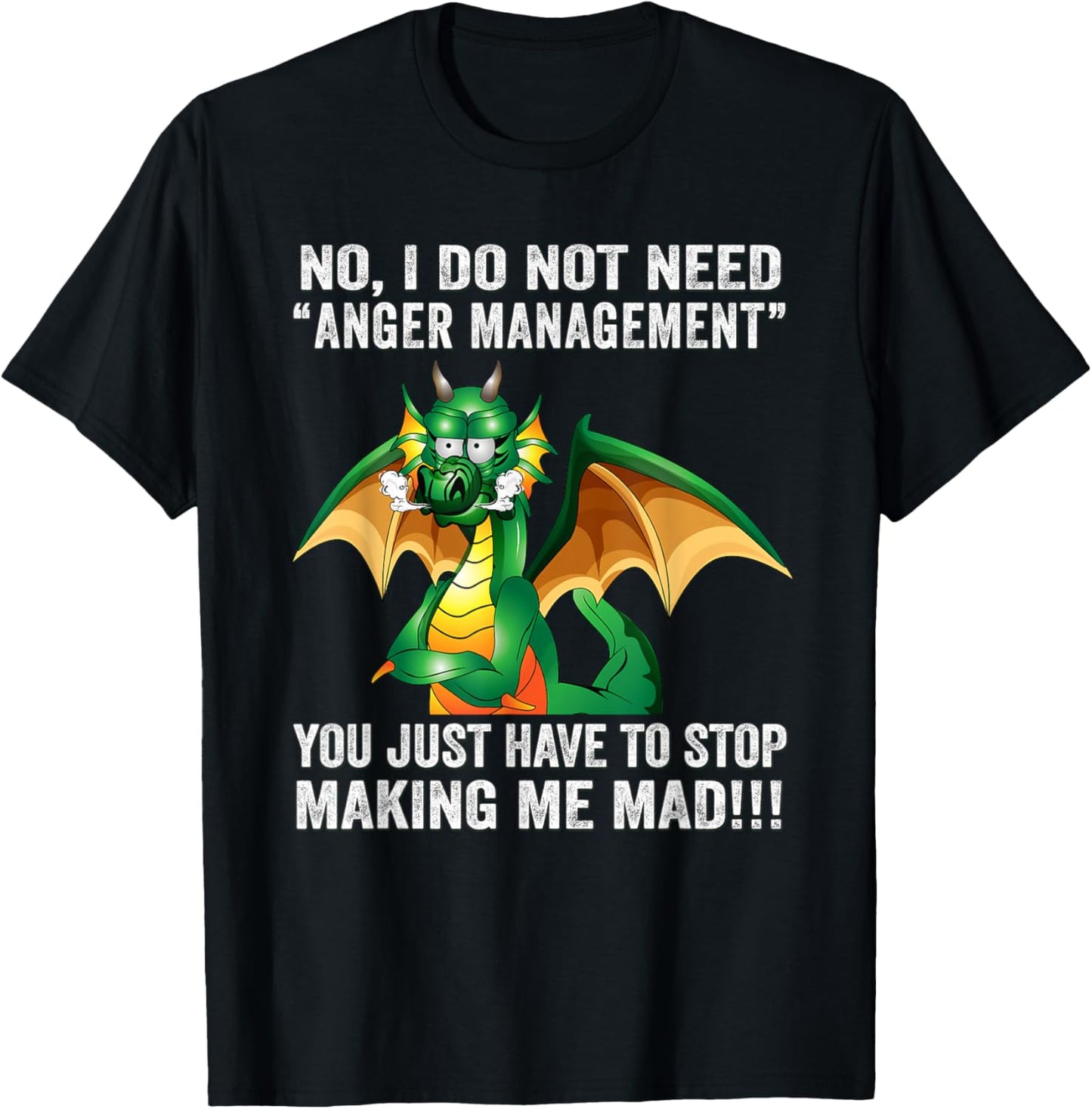 Funny Dragon Shirt Women I Do Not Need Anger Management T-Shirt - T-Shirt | Black