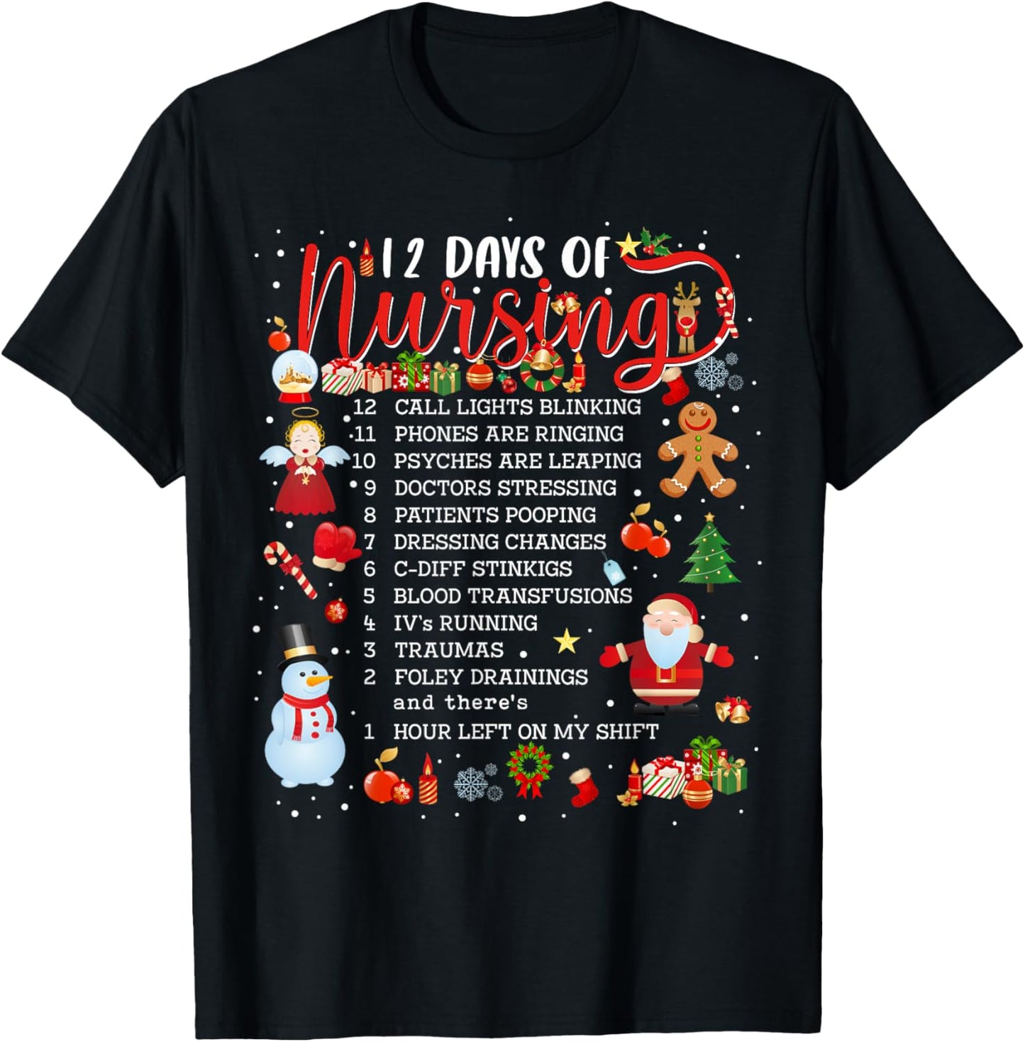 Nurses Merry Christmas Nurse Funny 12 Days of Nursing Xmas T-Shirt - T-Shirt | Black