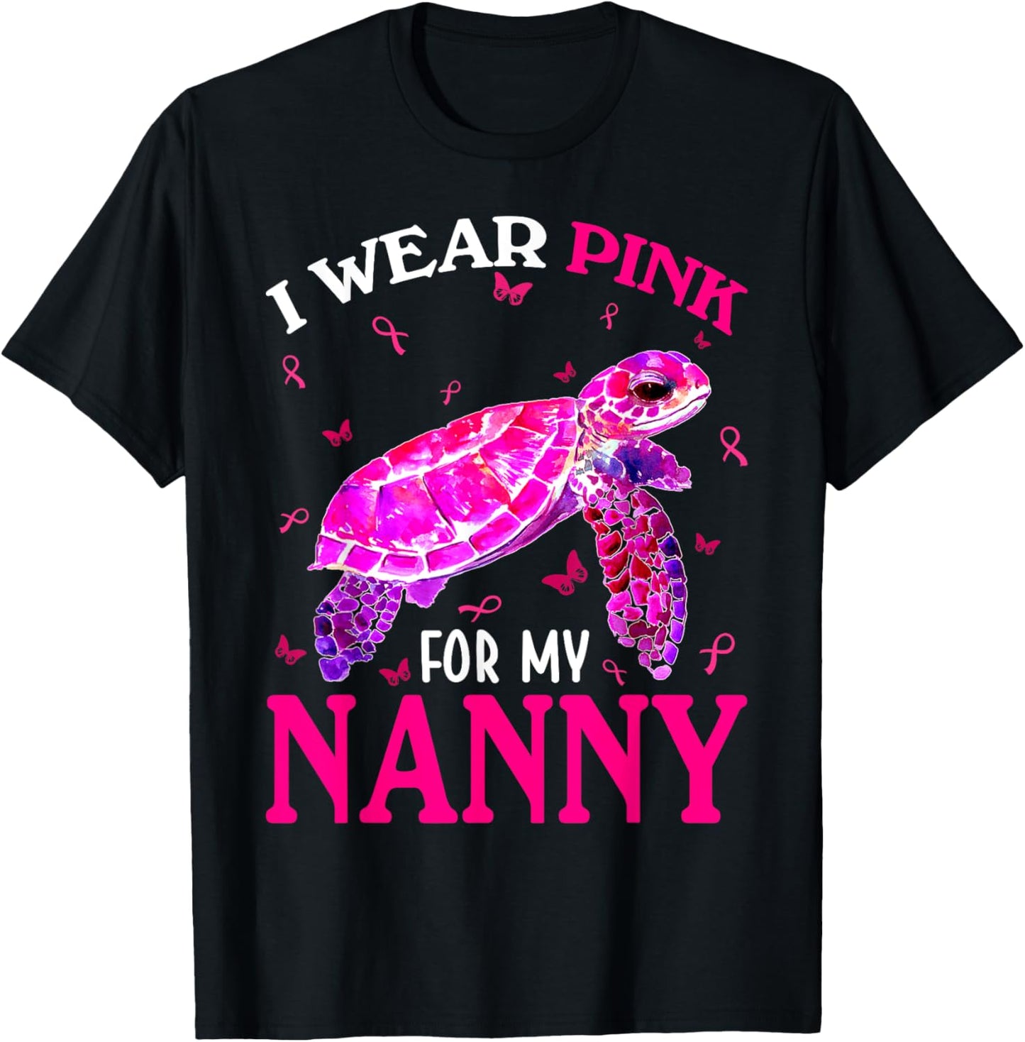 I Wear Pink For My Nanny Breast Cancer Turtle T-Shirt - T-Shirt | Black