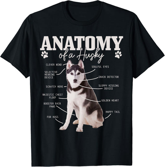 Anatomy Of A Siberian Husky Funny Cute Dog Husky Mom Dad T-Shirt - T-Shirt | Black
