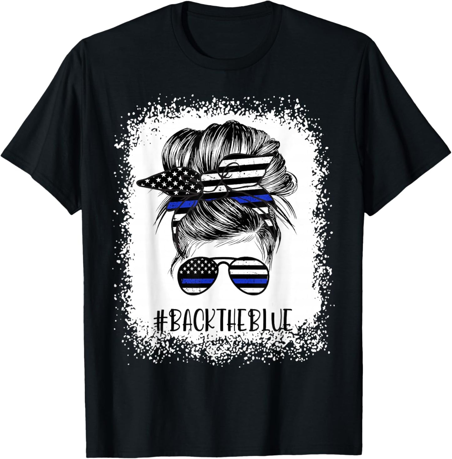 Back The Blue Bleached Messy Bun The Blue Line Flag Small T-Shirt - T-Shirt | Black