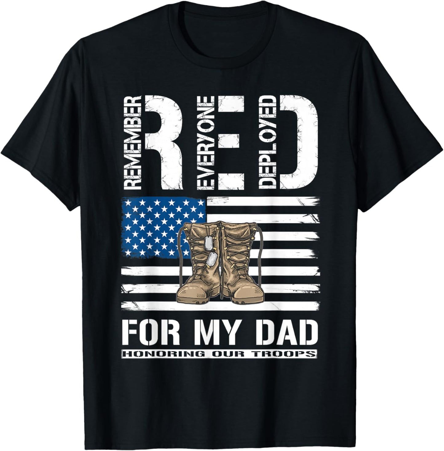 RED Friday For My Dad Military Veteran Deployed T-Shirt - T-Shirt | Black