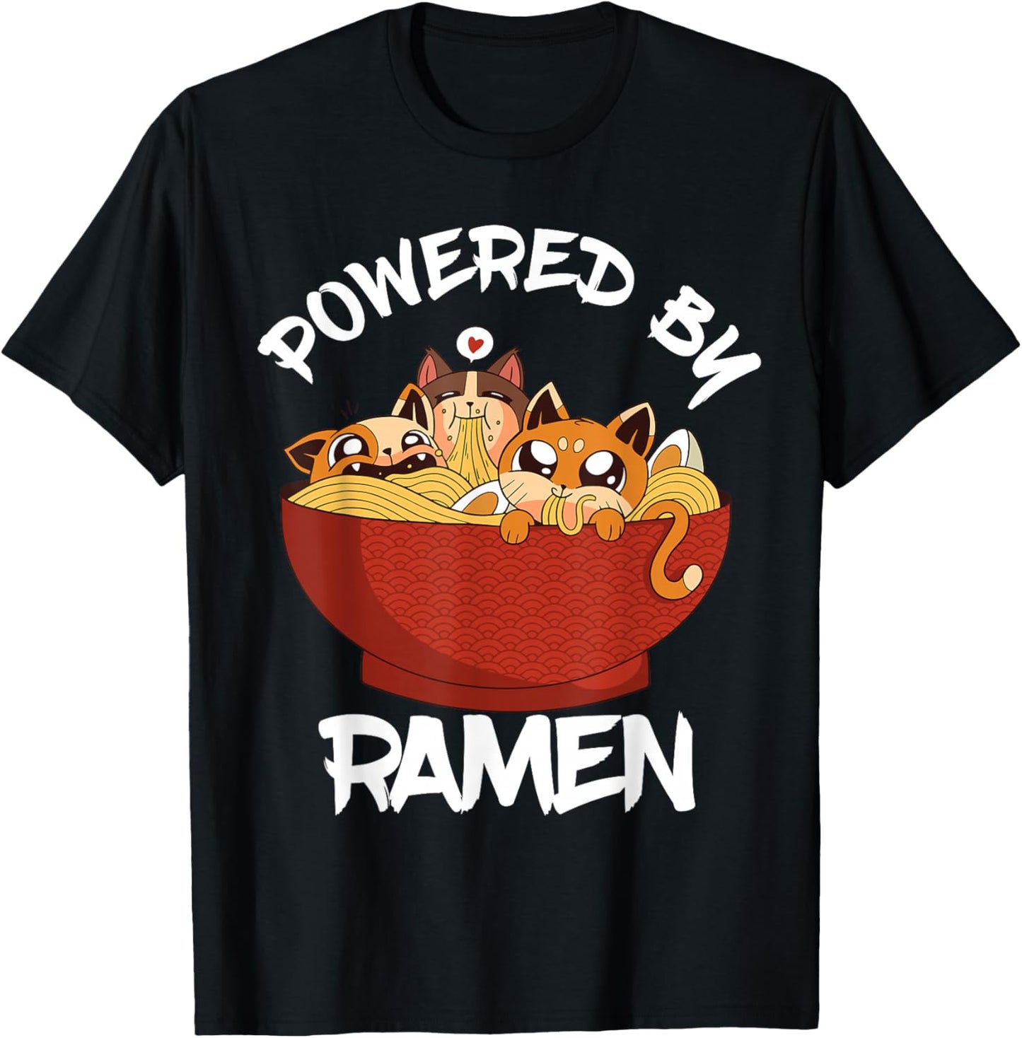 Powered By Ramen Bowl Cute Kitten Japanese Noodles T-Shirt - T-Shirt | Black