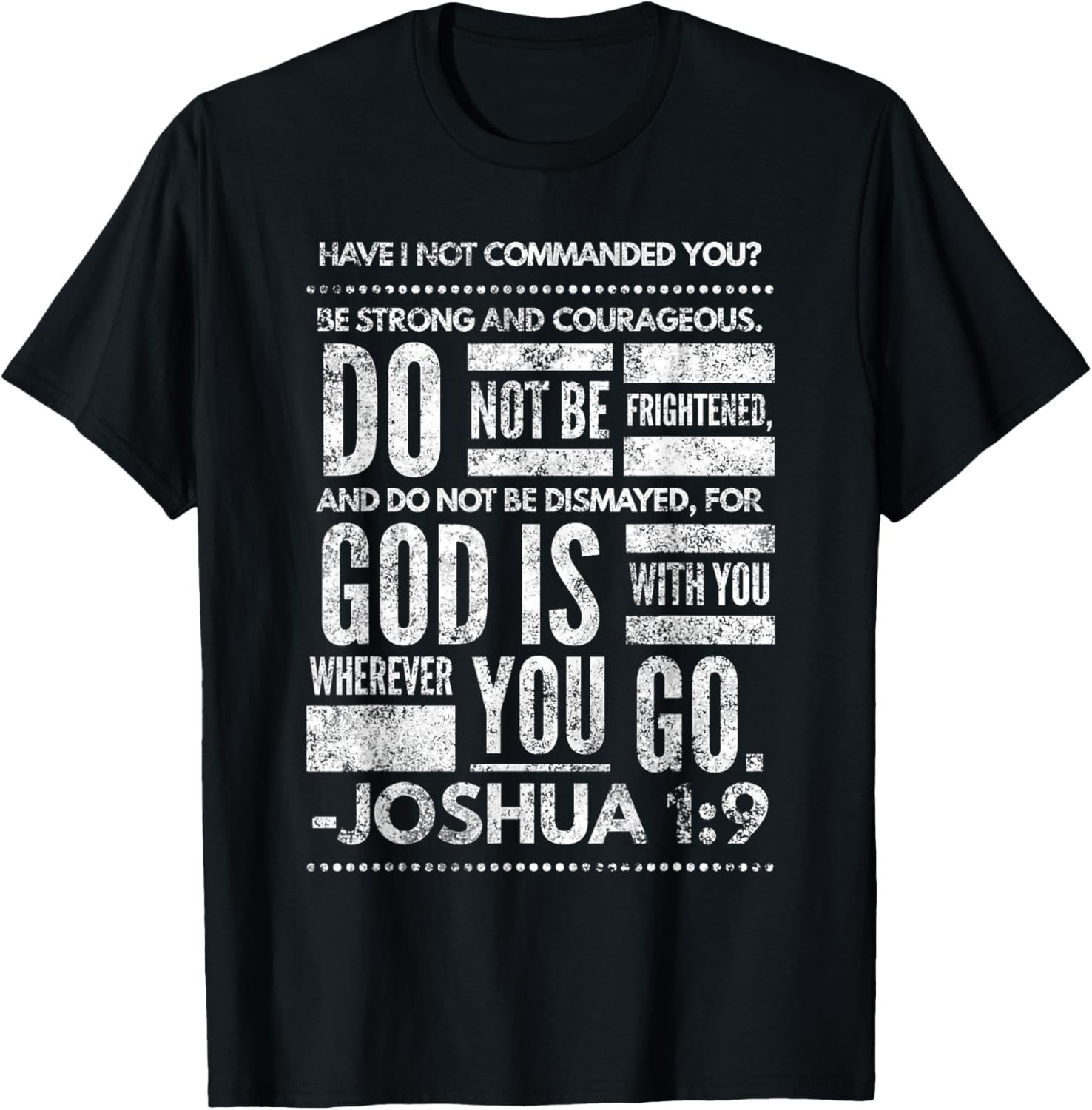 Joshua 1:9 Jesus Sermon New Testament Christian Bible Gift T-Shirt - T-Shirt | Black