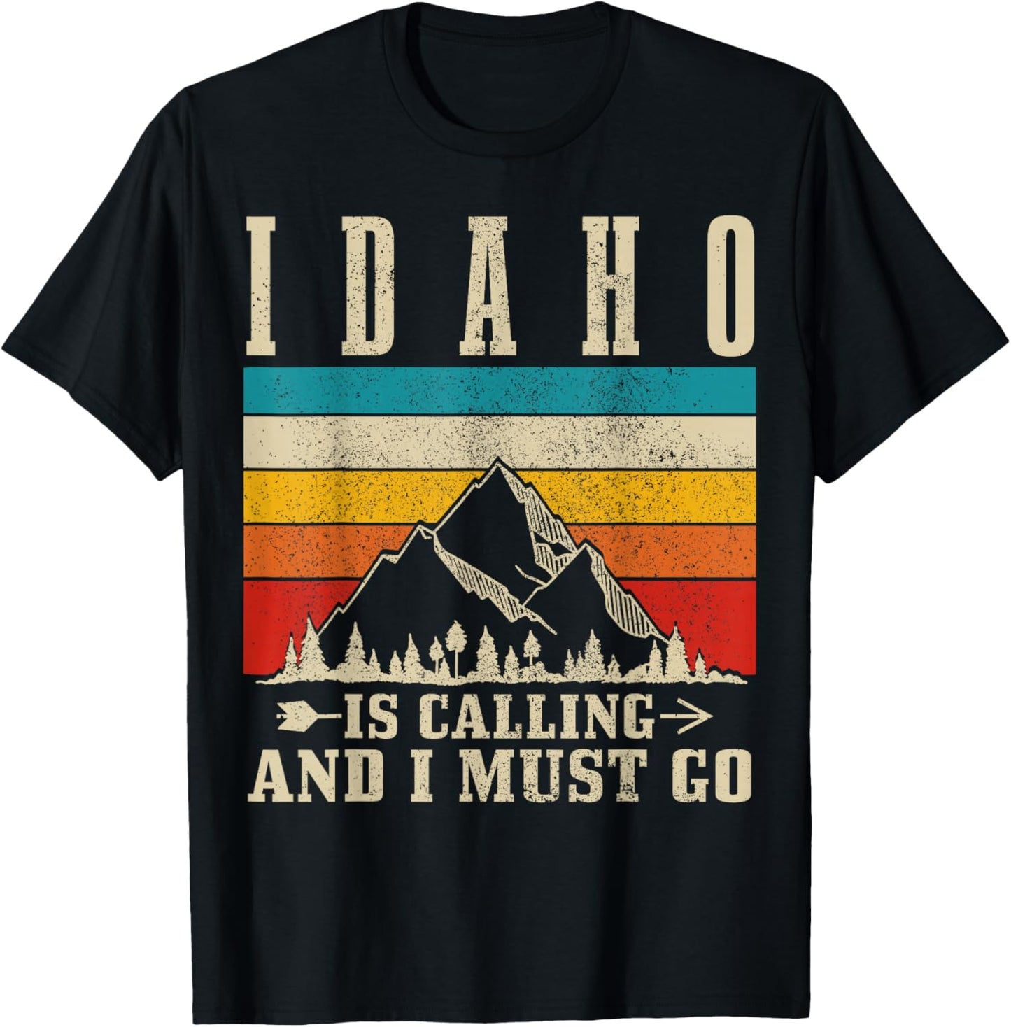 Idaho Is Calling & I Must Go Vintage Mountains Hiking Hiker T-Shirt - T-Shirt | Black