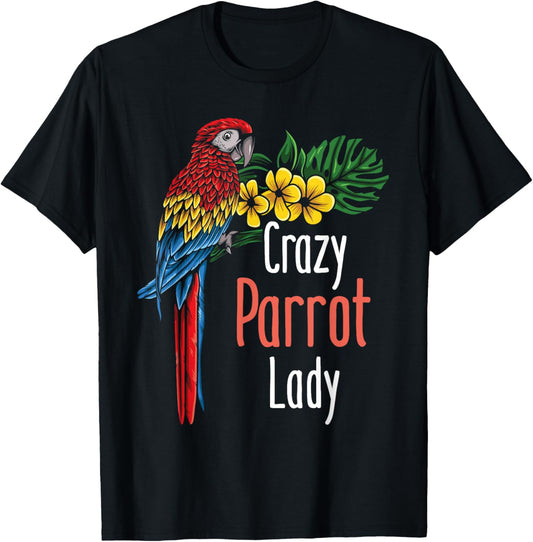 Crazy Parrot Lady - Zookeeper Birdwatcher Animal Lover T-Shirt - T-Shirt | Black