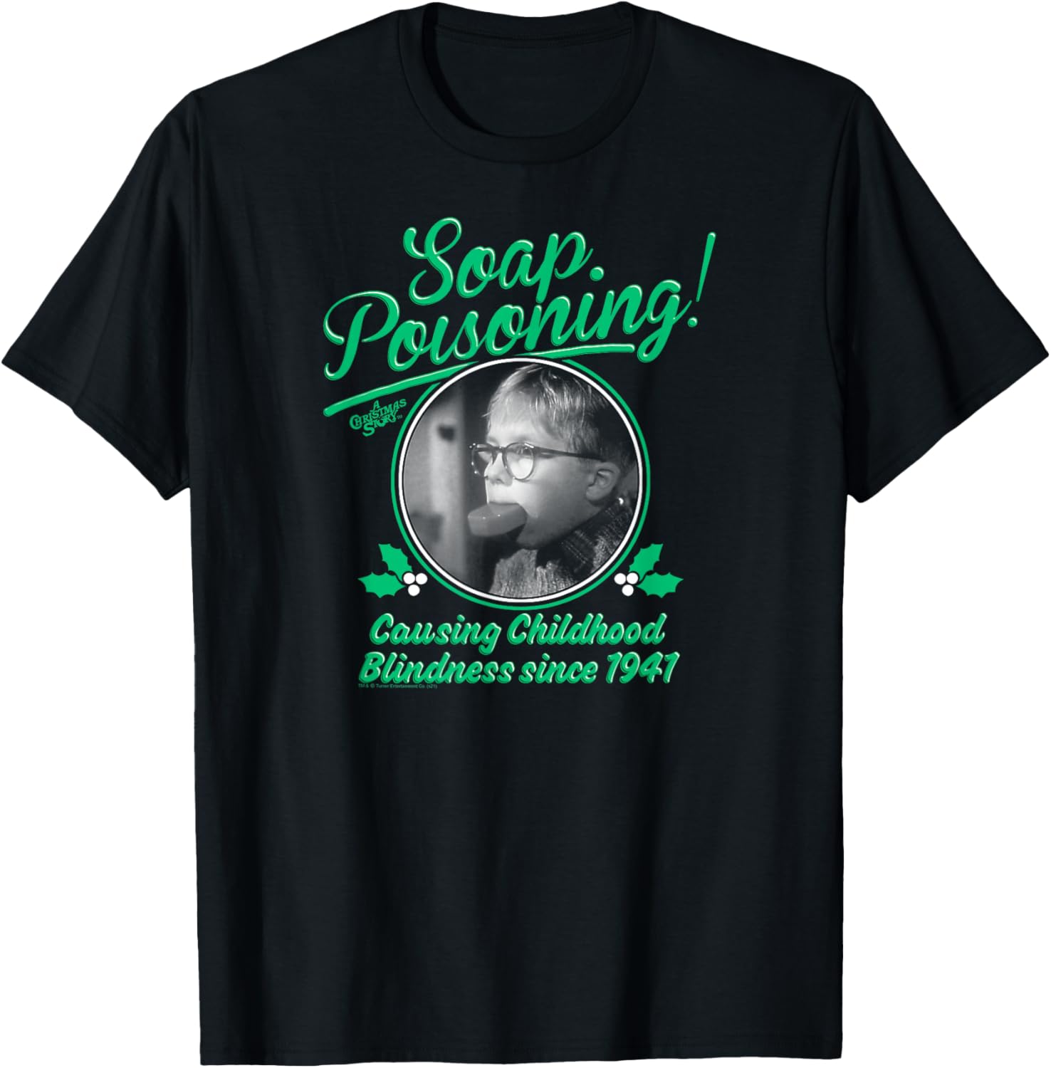 A Christmas Story Soap Poisoning Black and White Funny T-Shirt - T-Shirt | Black