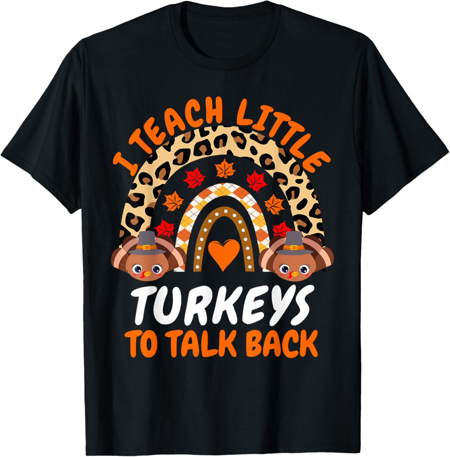 Thanksgiving SLP Cute I Teach Little Turkeys To Talk Back T-Shirt - T-Shirt | Black