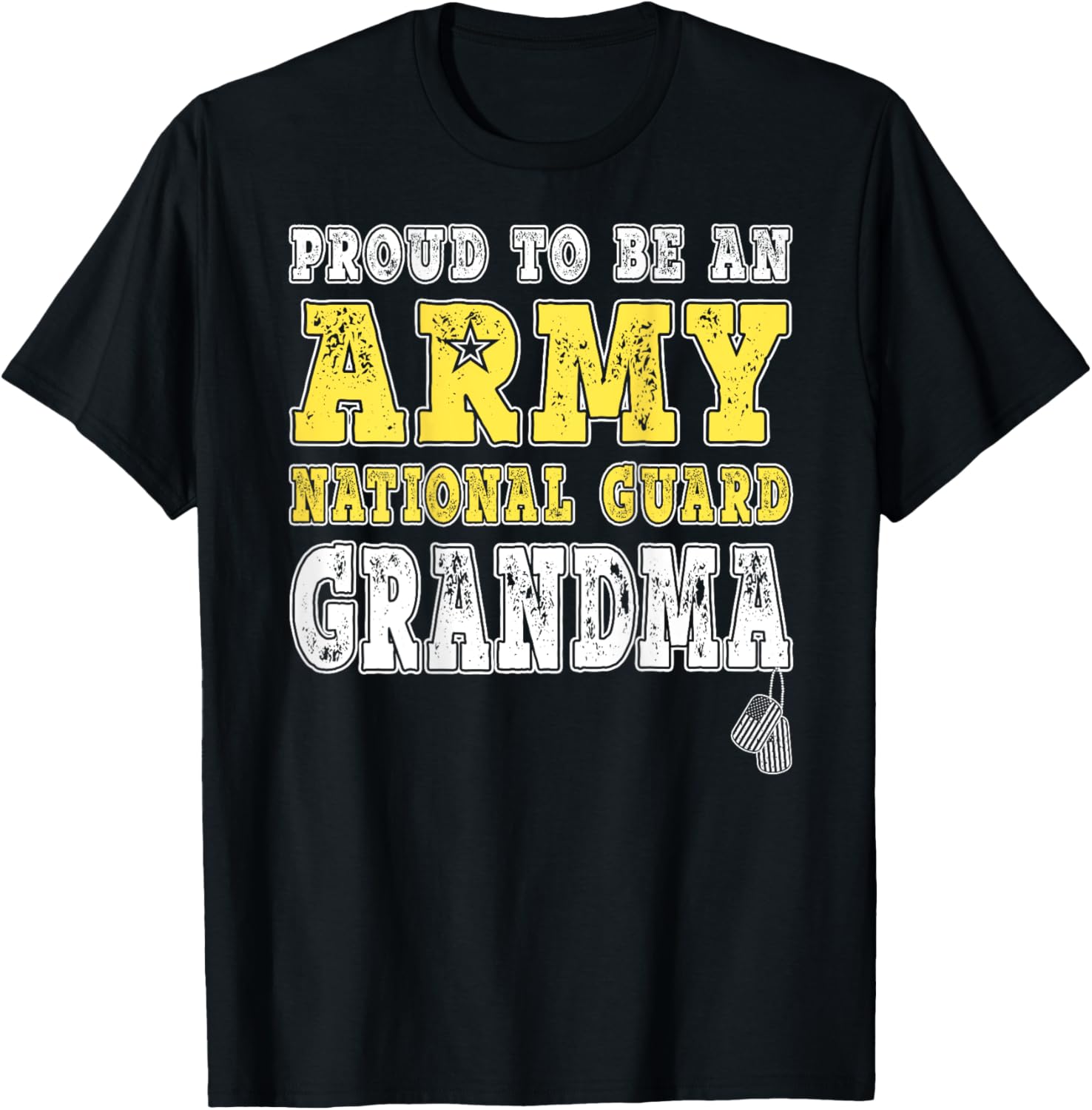 Proud To Be Army National Guard Grandma Military Grandmother T-Shirt - T-Shirt | Black