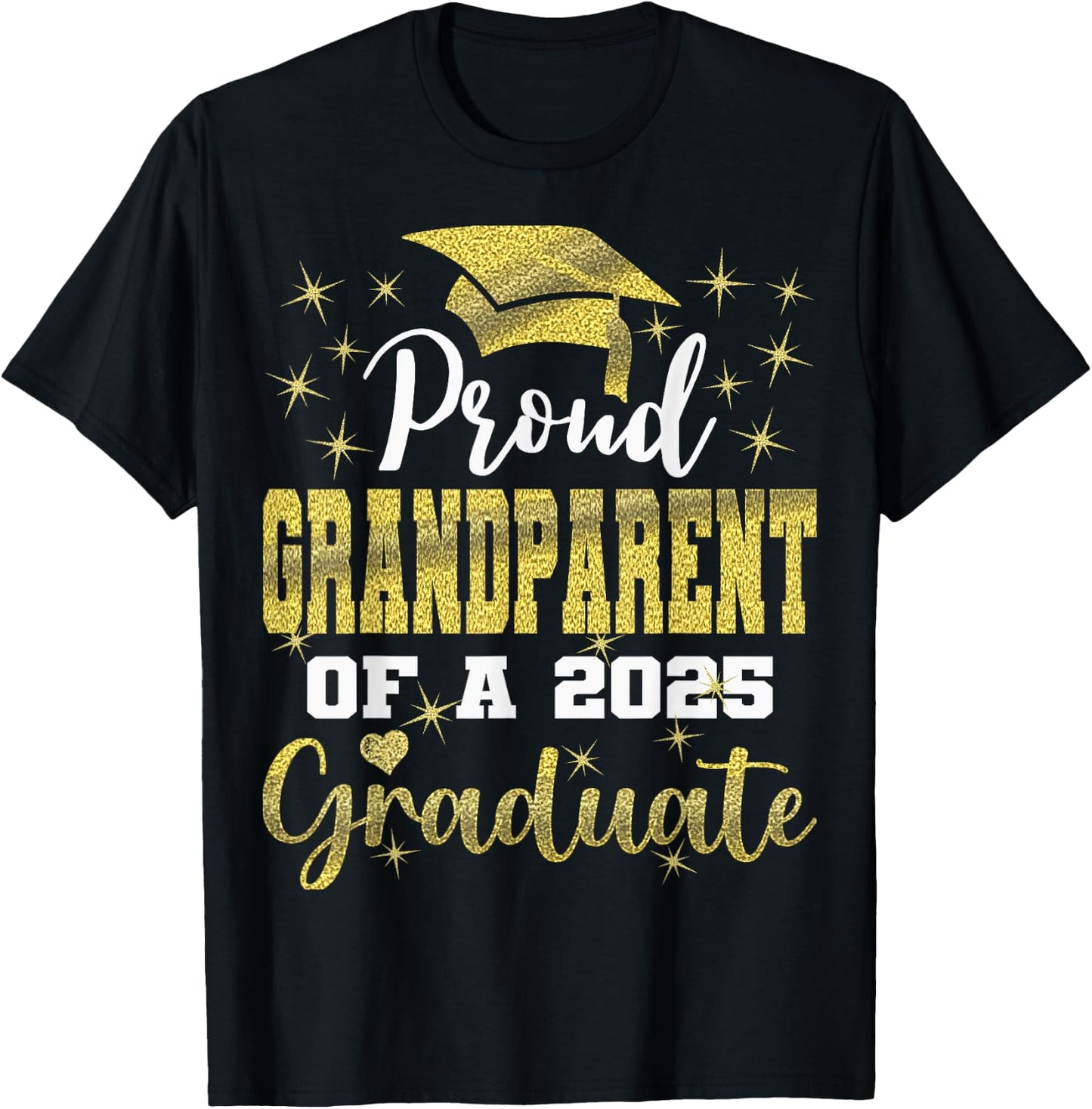 Super Proud Grandparent of 2025 Graduate Graduation Family T-Shirt - T-Shirt | Black