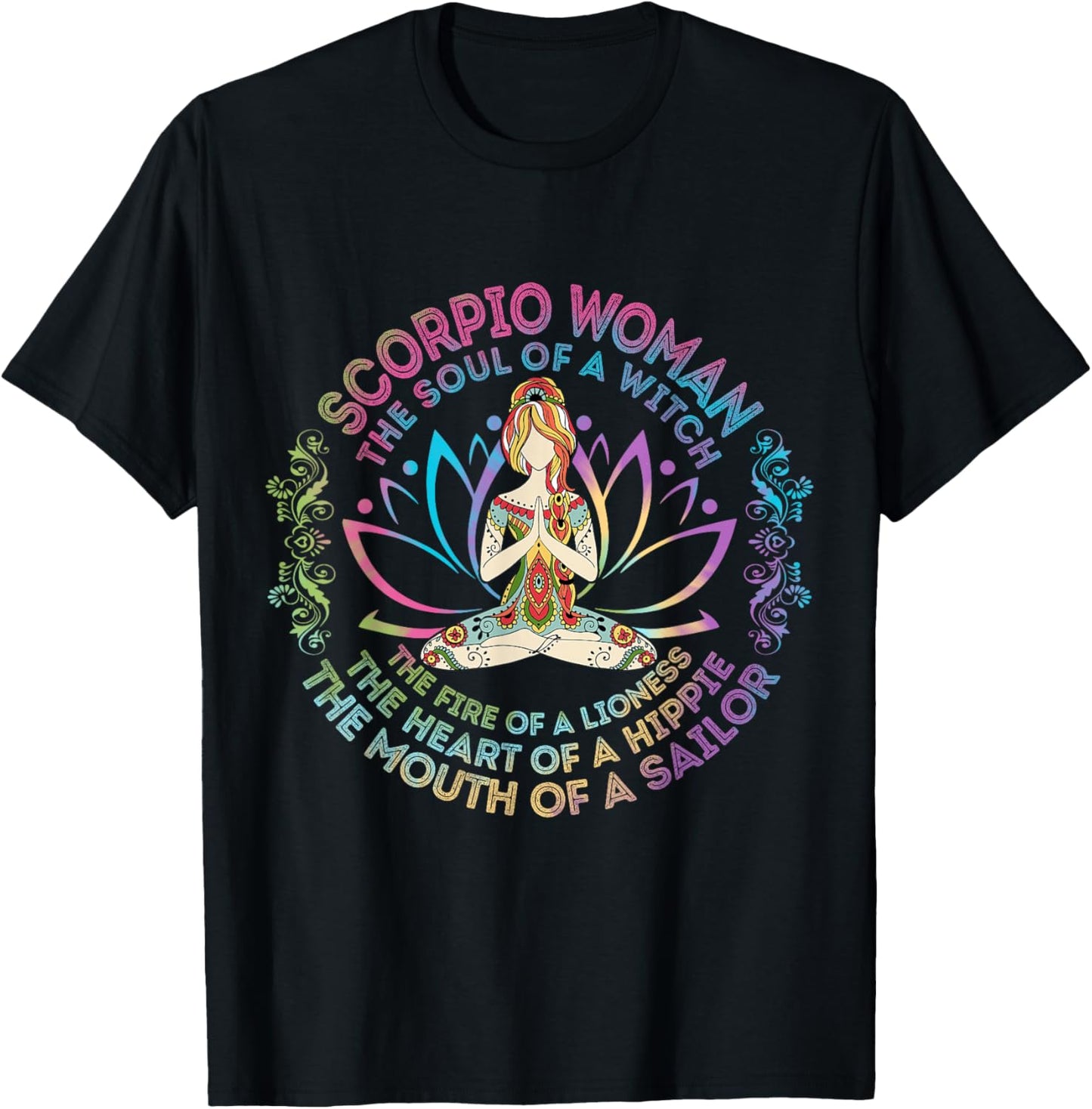 Scorpio Woman The Soul Of A Witch Birthday Hippie Soul T-Shirt - T-Shirt | Black