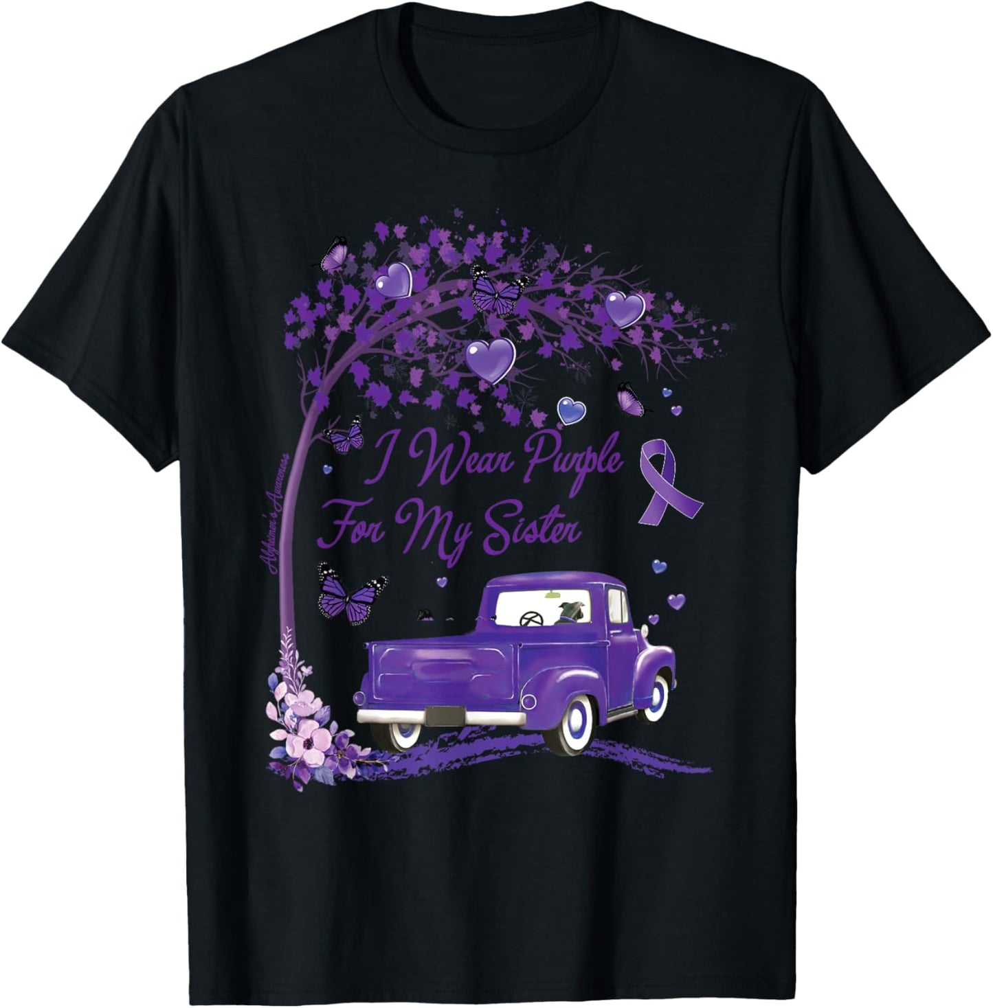 I wear Purple for My Sister Alzheimer's Awareness Truck T-Shirt - T-Shirt | Black