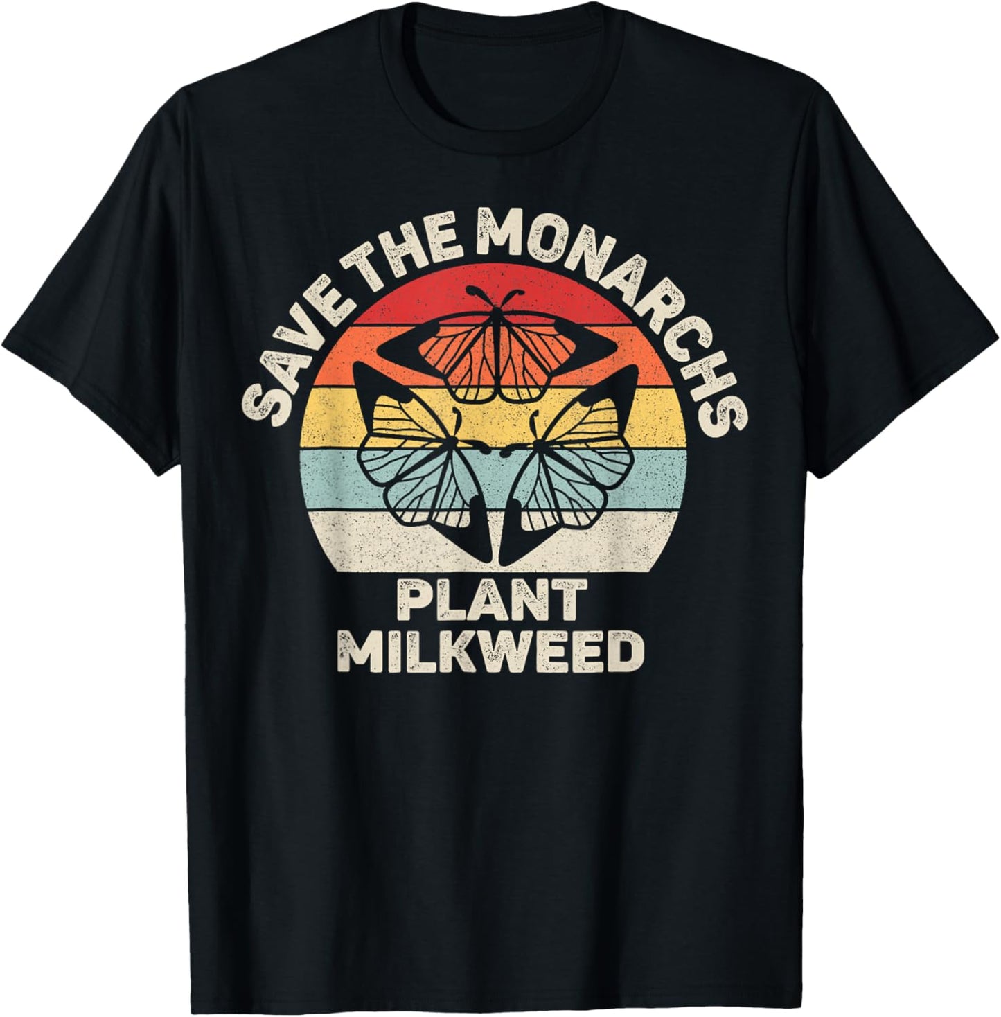 Vintage Retro Save The Monarchs Plant Milkweed Butterfly T-Shirt - T-Shirt | Black
