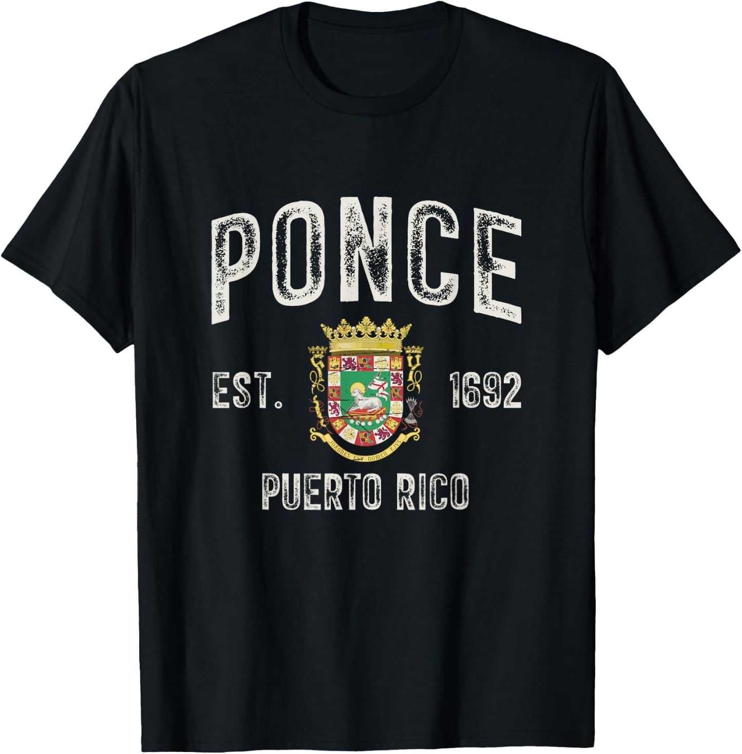 Ponce City In Puerto Rico Est 1692, Puerto Rico Armorial T-Shirt - T-Shirt | Black