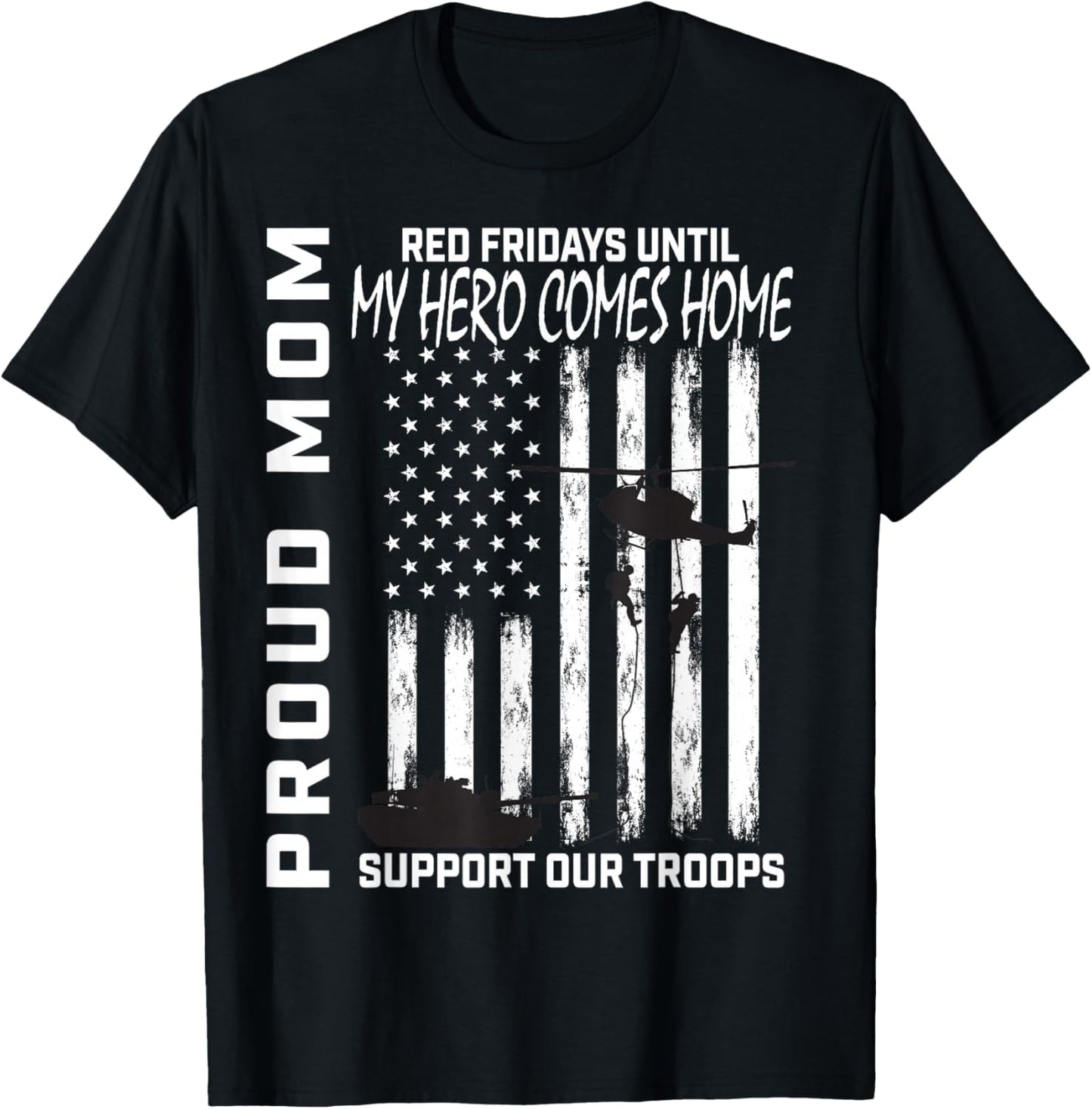 Son Daughter Mom Red Friday Military Support Troops USA Flag T-Shirt - T-Shirt | Black