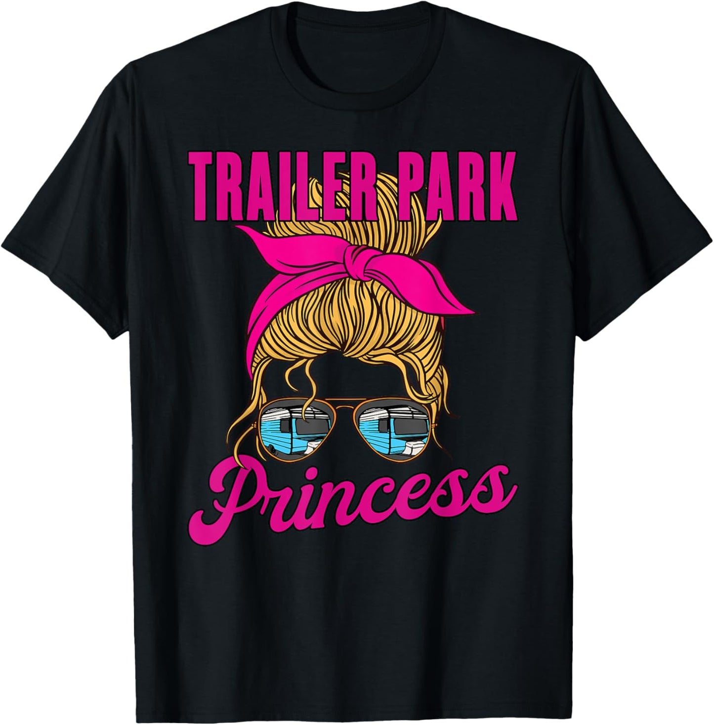 Trailer Park Princess- Cute Funny Camper Girl Style T-Shirt - T-Shirt | Black