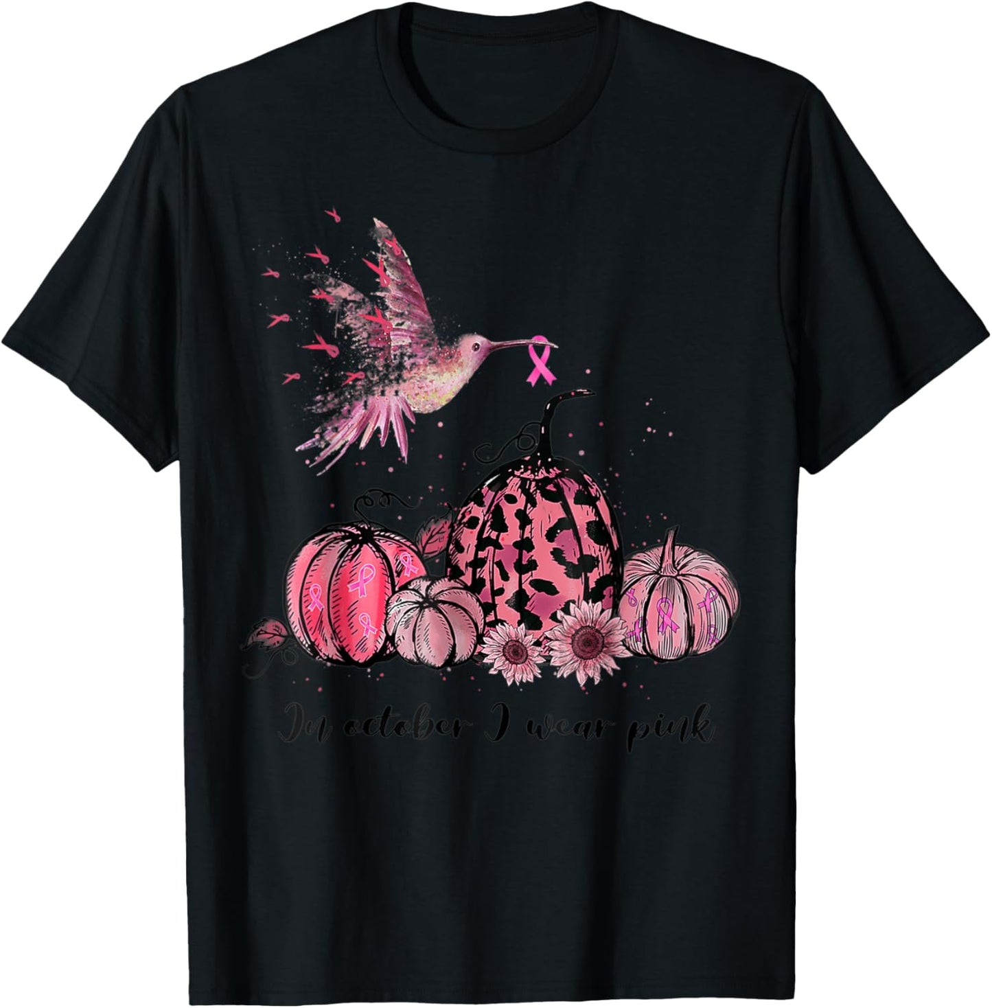 In October We Wear Pink Hummingbird Breast Cancer Awareness T-Shirt - T-Shirt | Black