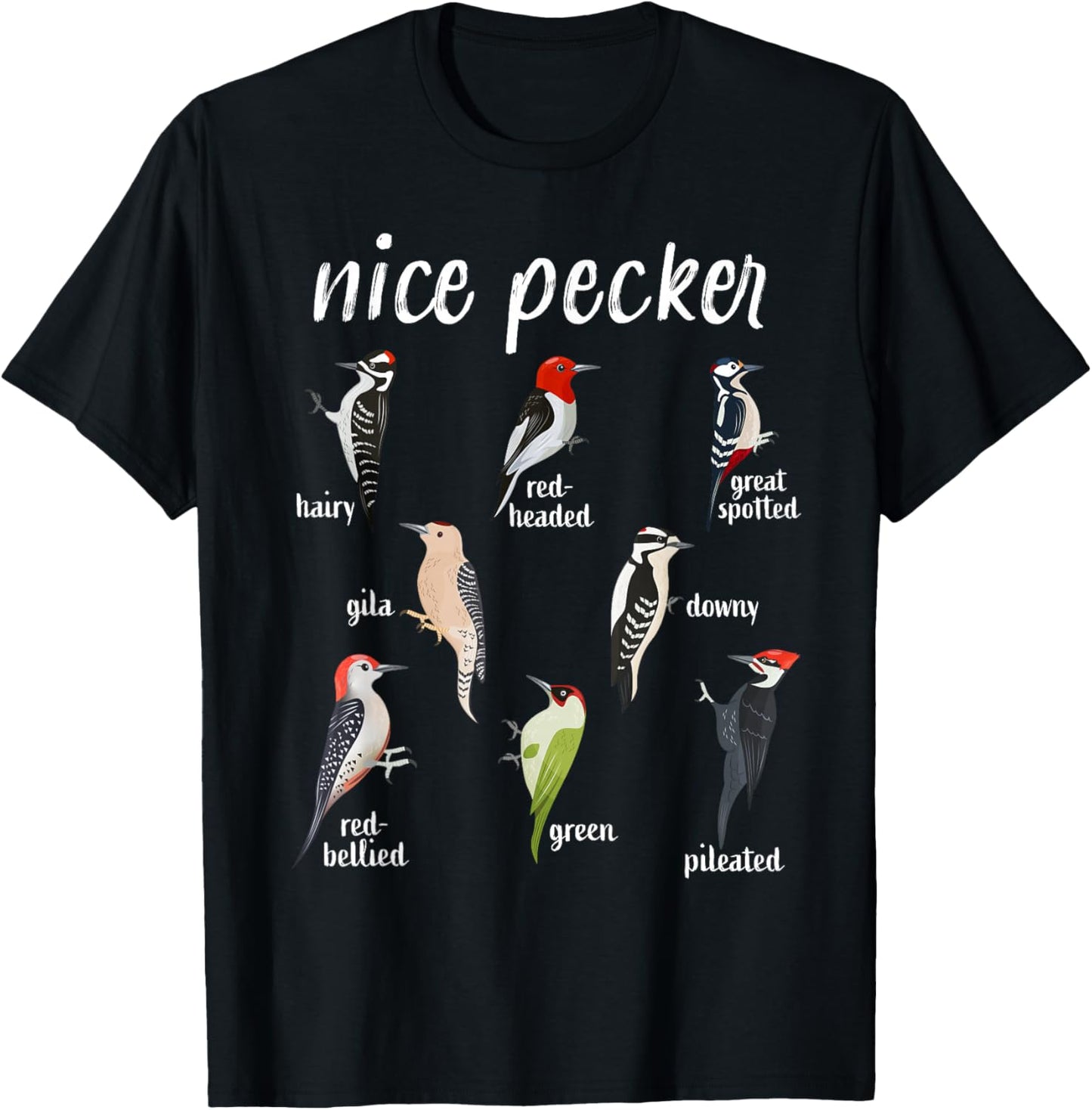 Funny bird watching Woodpecker Nice Pecker Birding T-Shirt - T-Shirt | Black