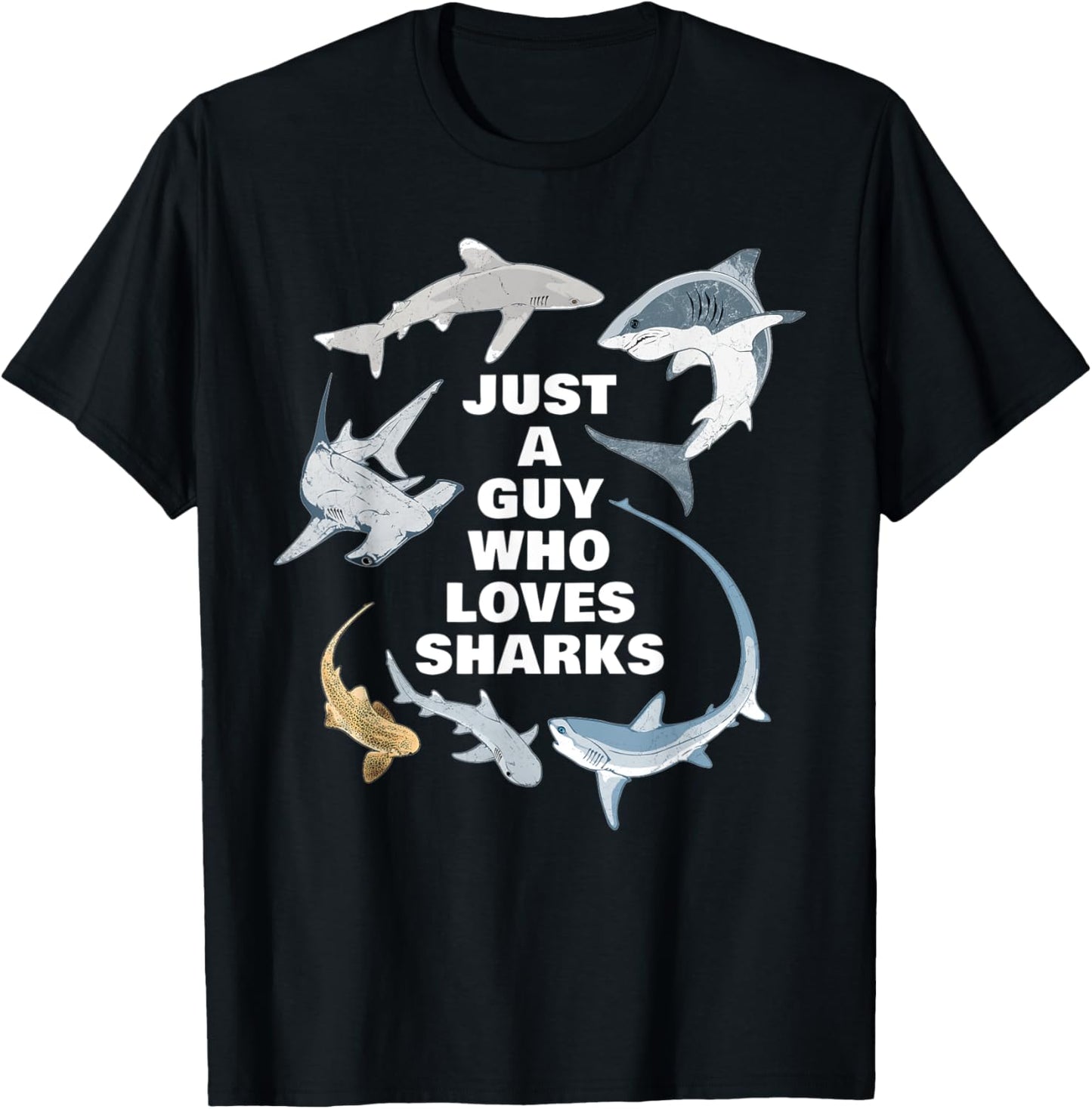Just a guy who loves sharks T-Shirt - T-Shirt | Black