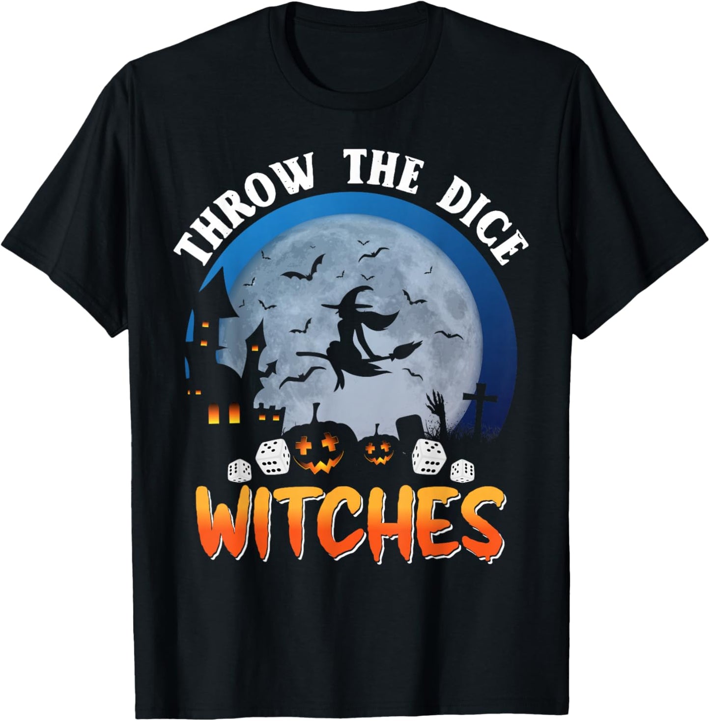 Throw The Dice Witches Bunco Party Funny Halloween Costume T-Shirt - T-Shirt | Black