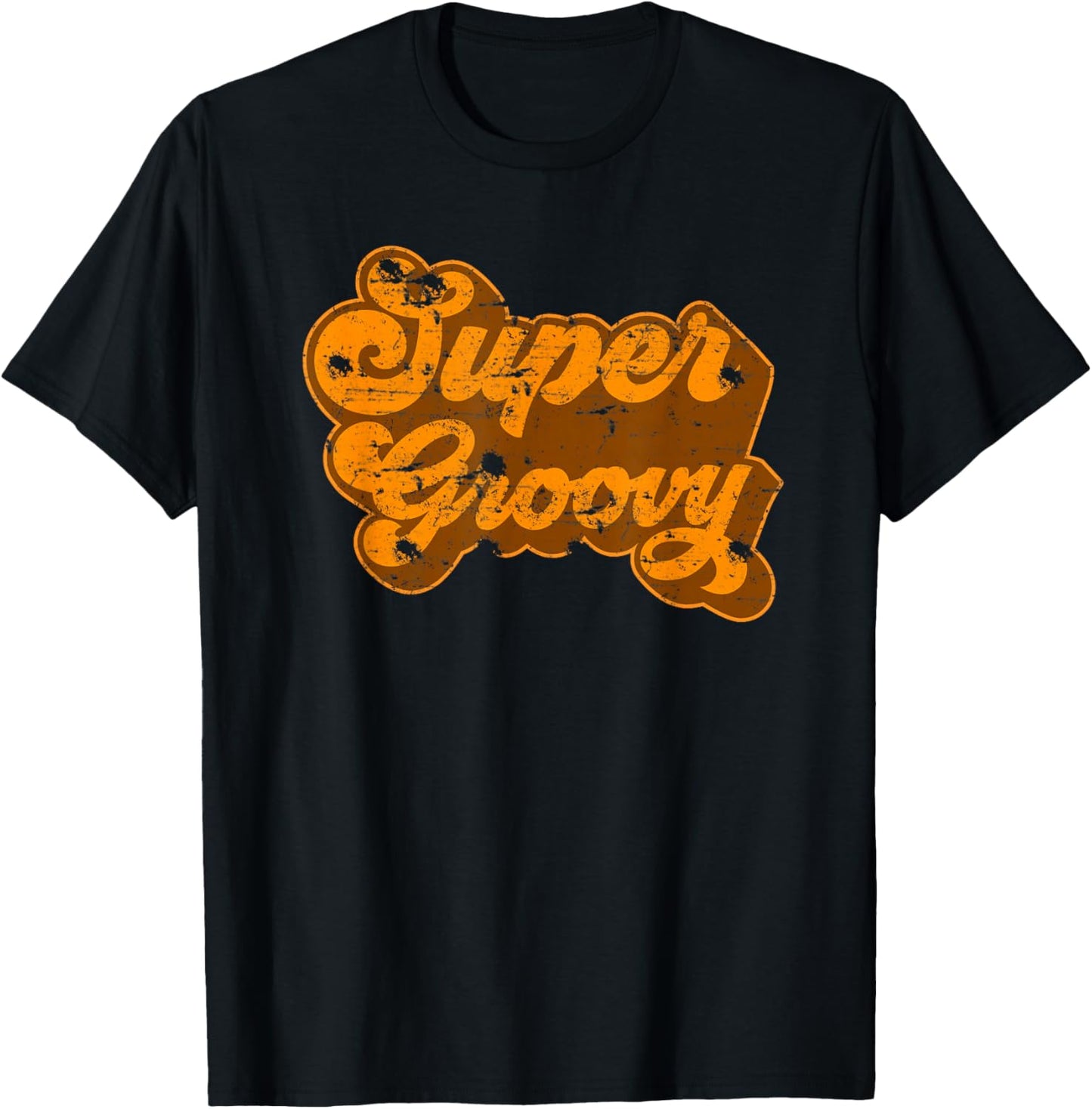 Super Groovy Vintage Retro 1970s Men Women Boy Girls T-Shirt - T-Shirt | Black