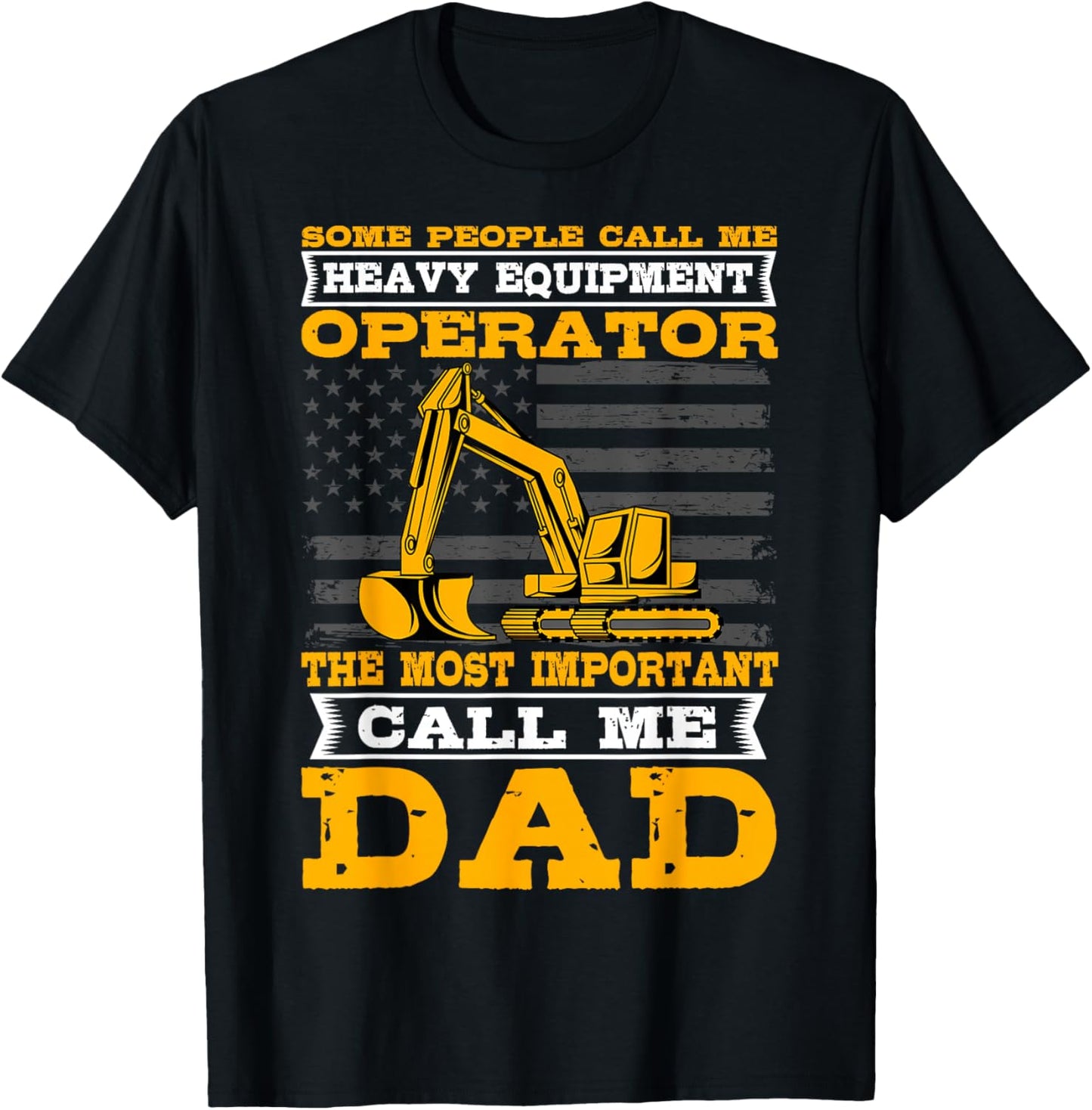 Heavy Equipment Operator Excavator Father's Day Dad Small T-Shirt - T-Shirt | Black