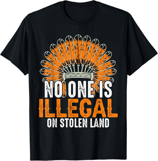 No One Is Illegal On Stolen Land T-Shirt - T-Shirt | Black
