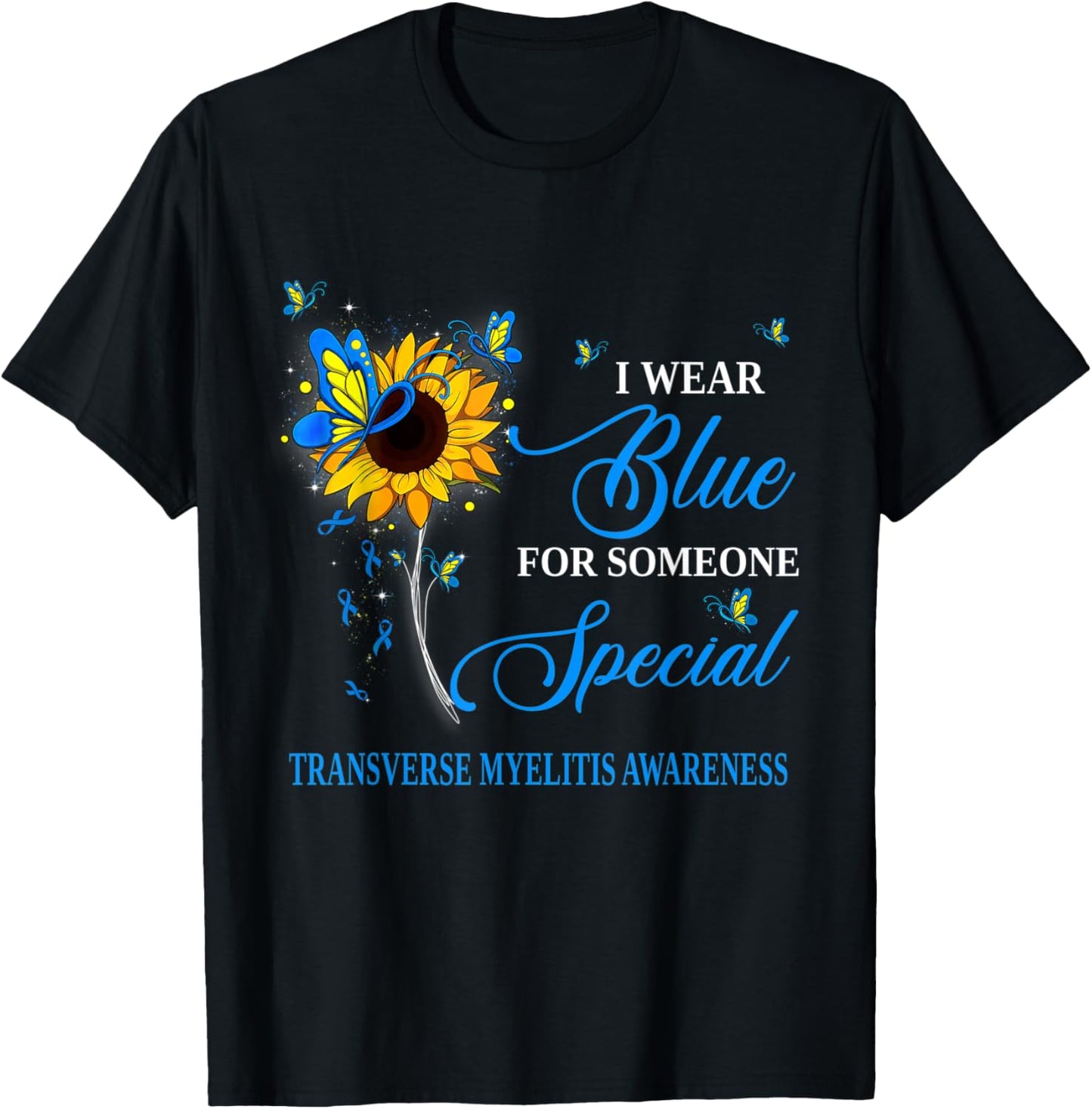 I Wear Blue For Transverse Myelitis Awareness Sunflower T-Shirt - T-Shirt | Black