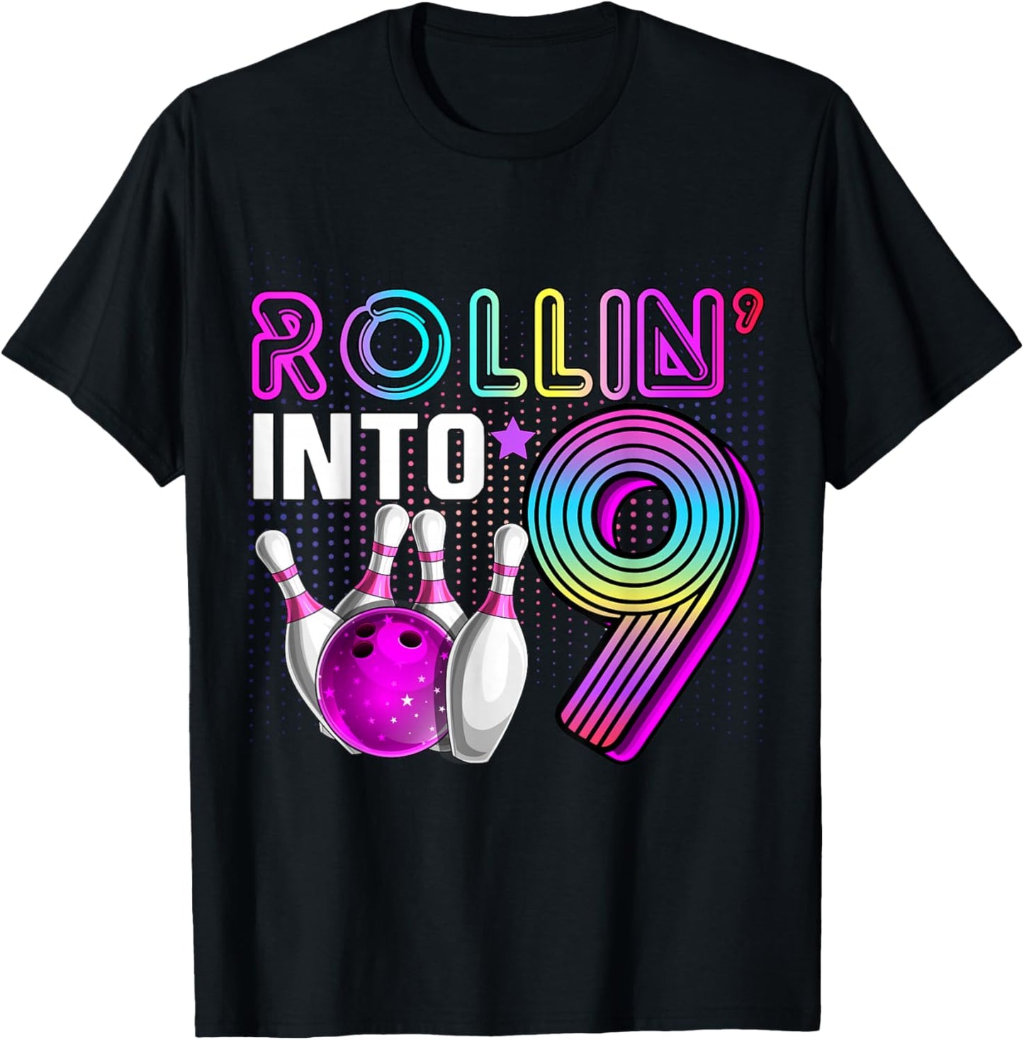 Rollin into 9 Bowling Birthday Party 9th Birthday Retro Girl T-Shirt - T-Shirt | Black